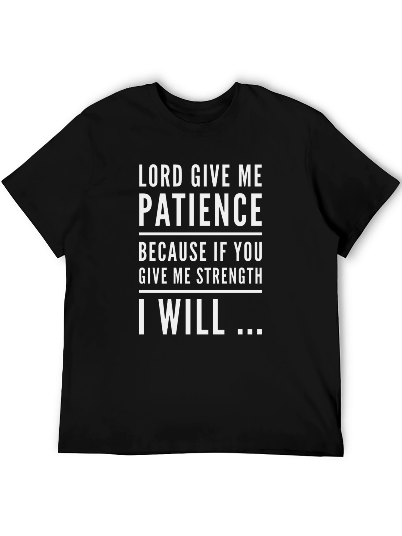 Black Lord Give Me Patience Graphic Tee view 5