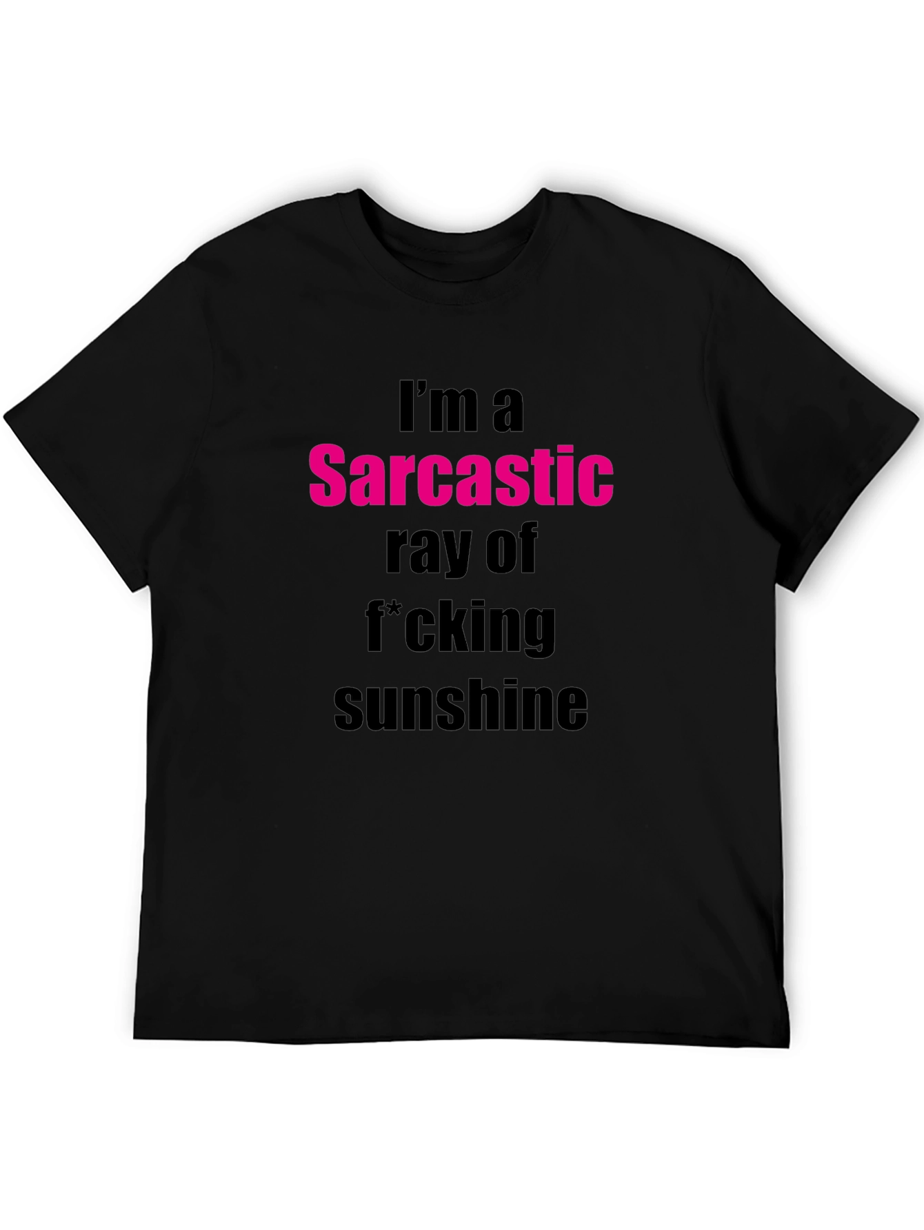 Black Sarcastic Sunshine Graphic Tee - Funny Sarcasm T-Shirt view 5