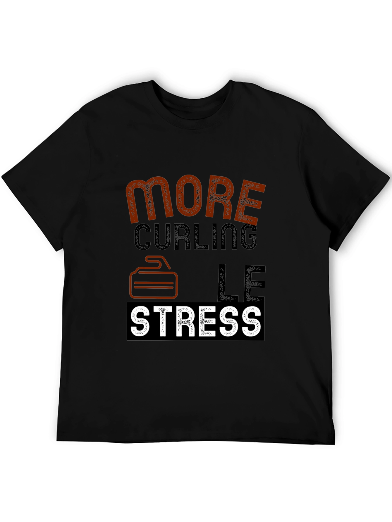 Black Curling T-Shirt - More Curling Less Stress - Novelty Tee view 5