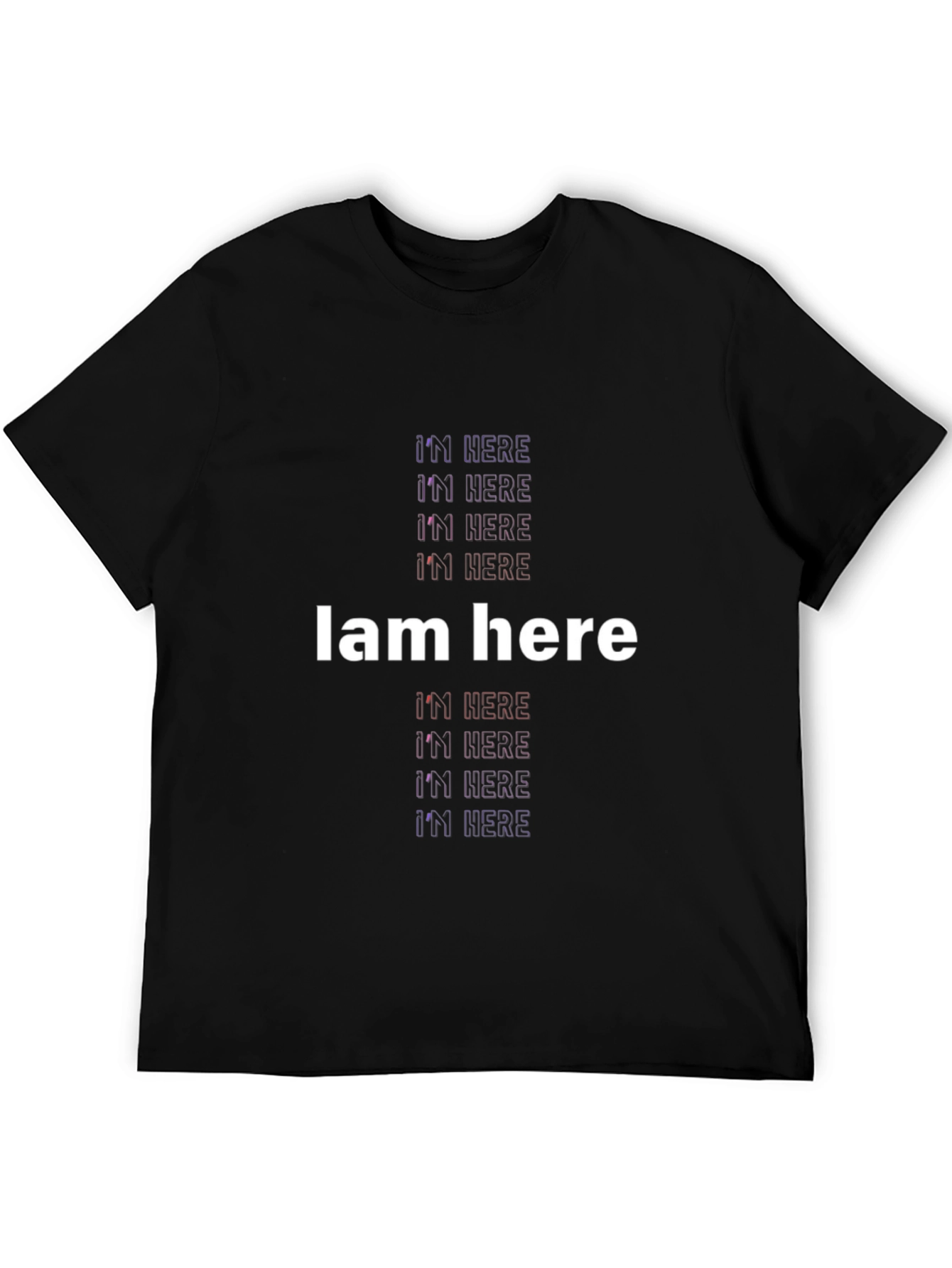 Black I'm Here Graphic Tee - Trendy Slogan T-Shirt view 5