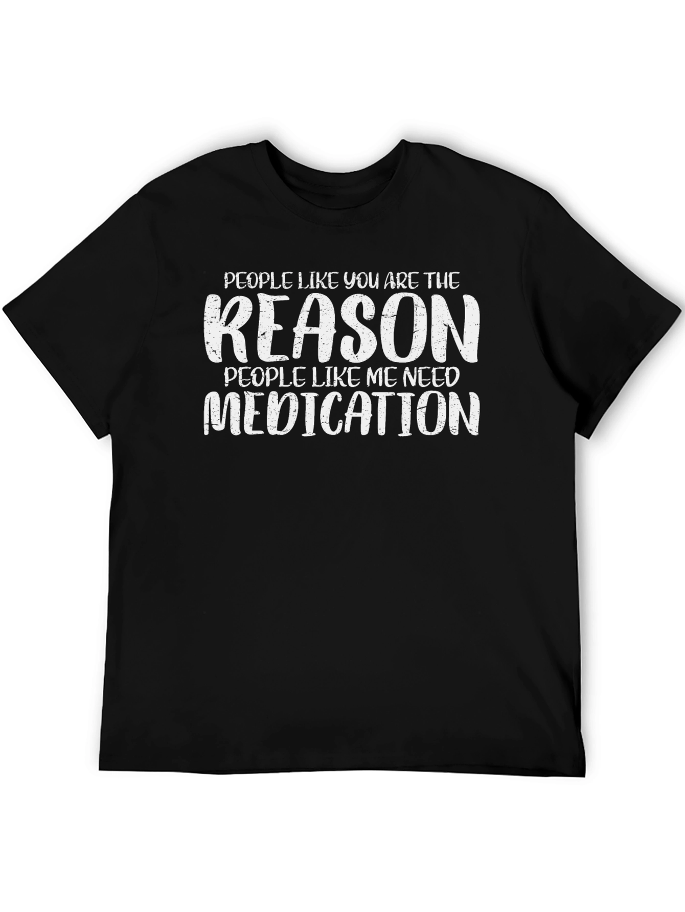 Black Funny Medication T-Shirt - Sarcastic Humor Tee view 5