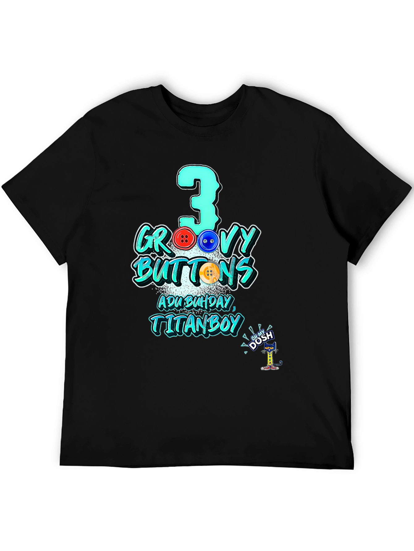 Black Groovy 3 Buttons T-Shirt Birthday Gift view 5