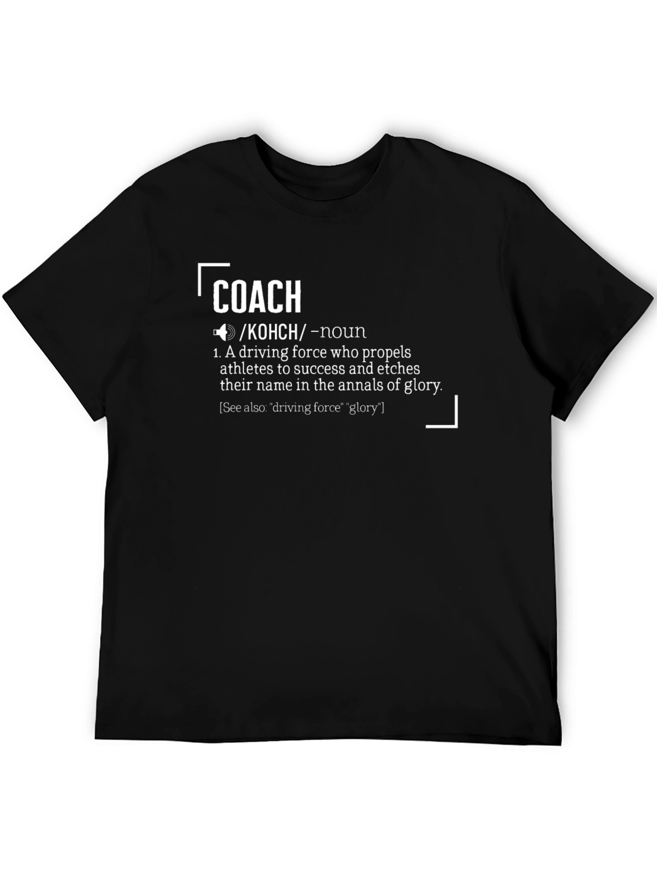 Coach Definition T-Shirt - Driving Force Athlete Apparel - 5