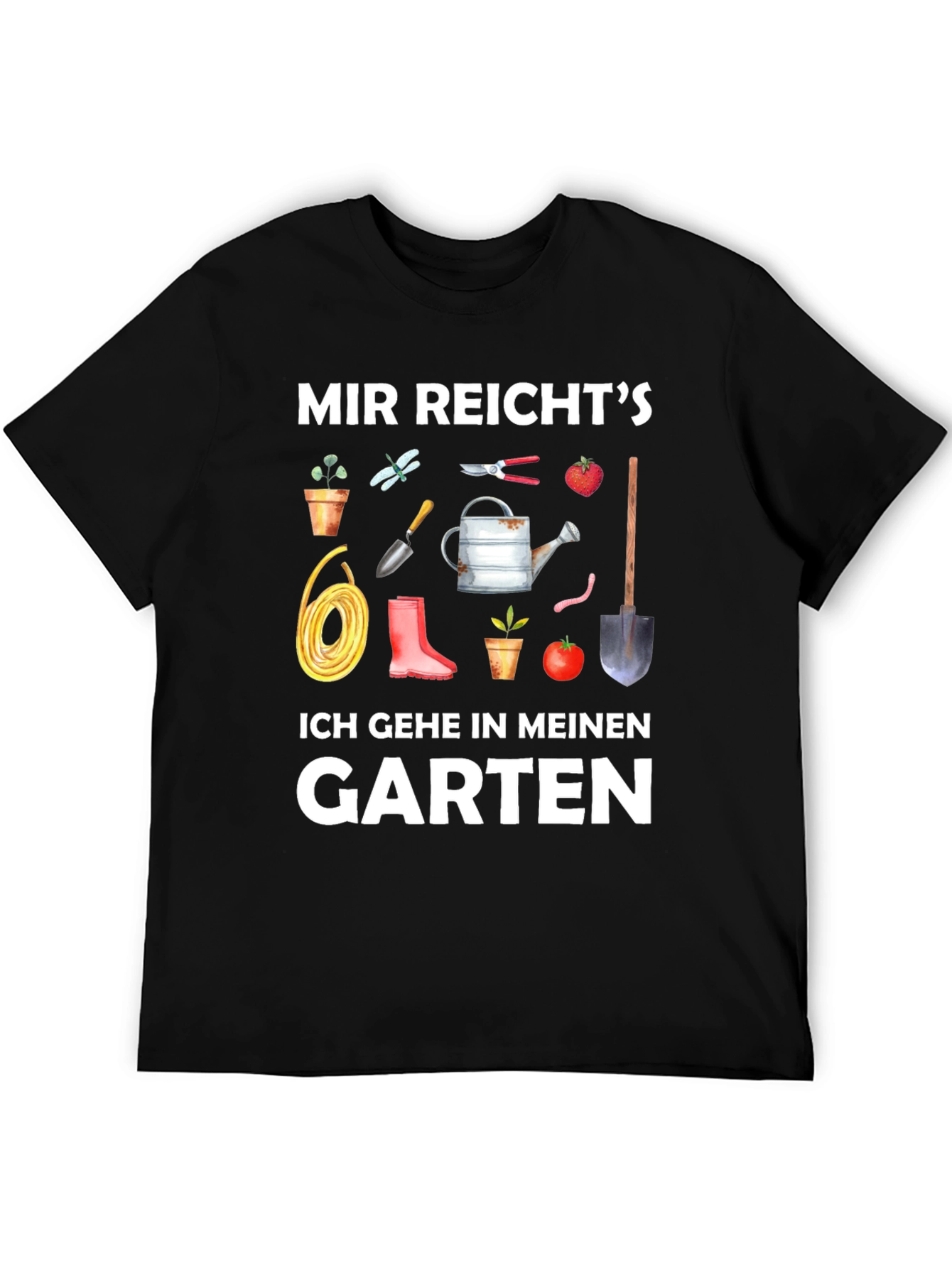 Gardening T-Shirt: Mir Reicht's, Ich Gehe in Meinen Garten - 5