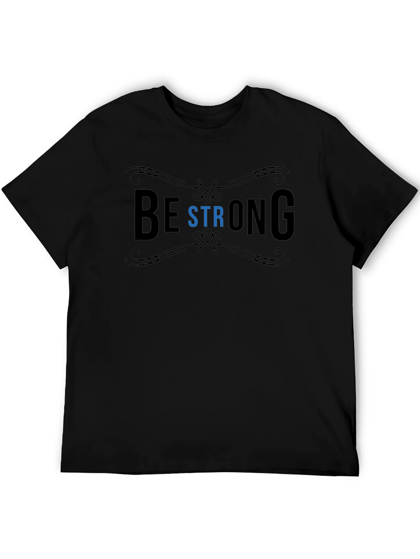 Black Be Strong Graphic T-Shirt - Motivational Black Tee view 5