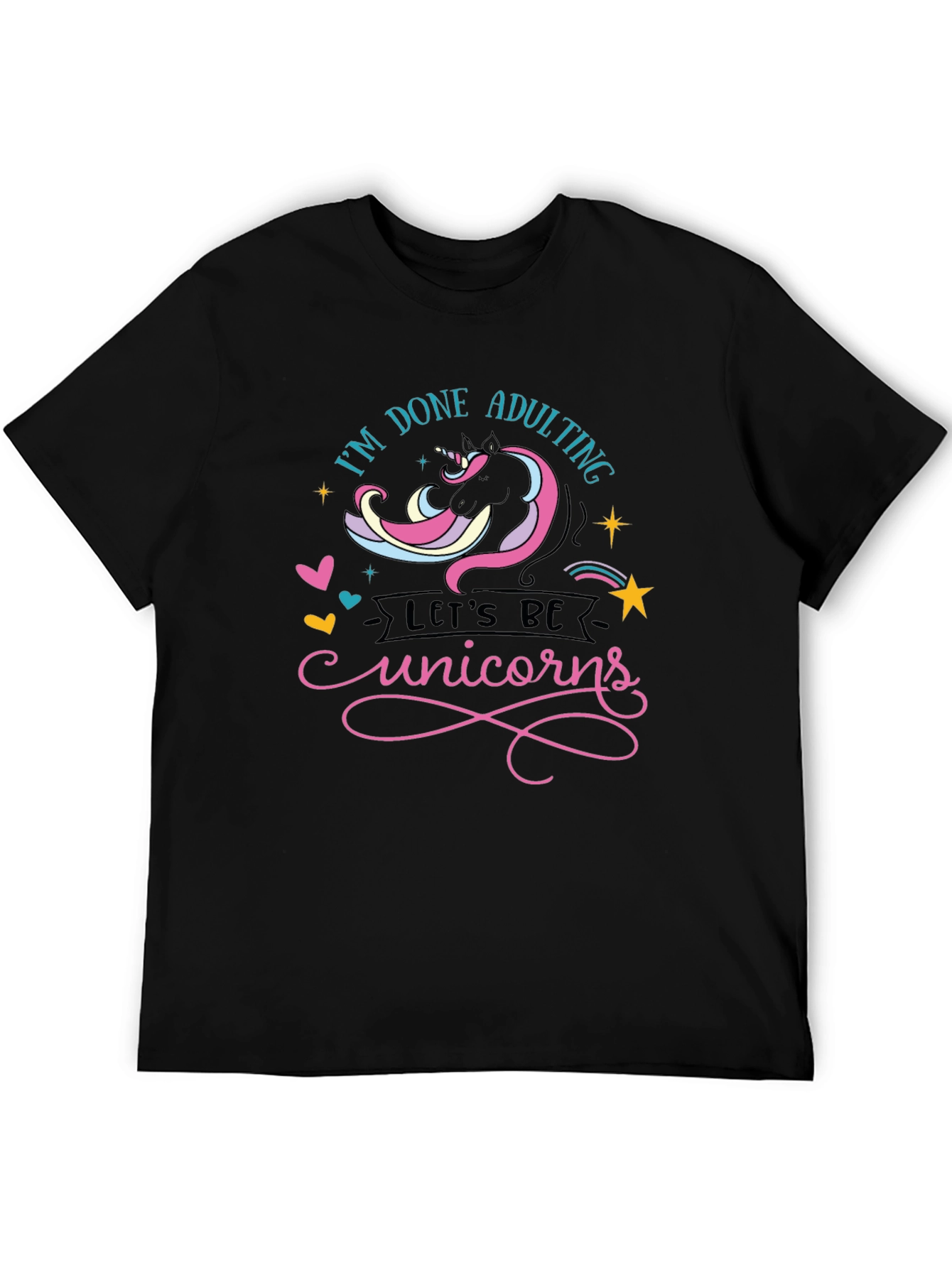 Black I'm Done Adulting, Let's Be Unicorns T-Shirt view 5