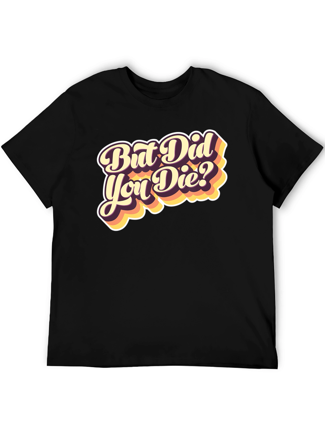 Black But Did You Die? Graphic Tee - Black view 5