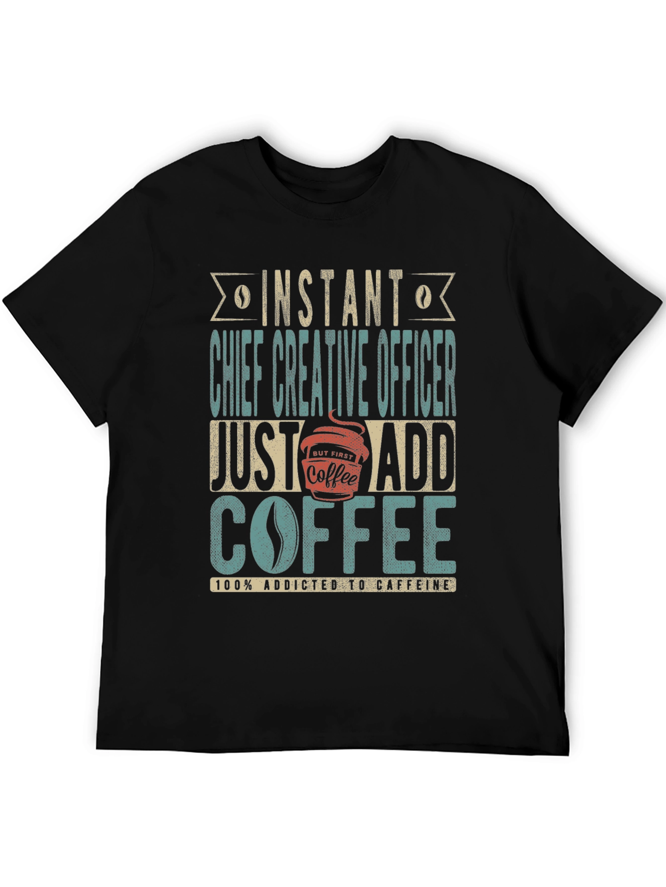 Black Instant Chief Creative Officer Coffee T-Shirt view 5