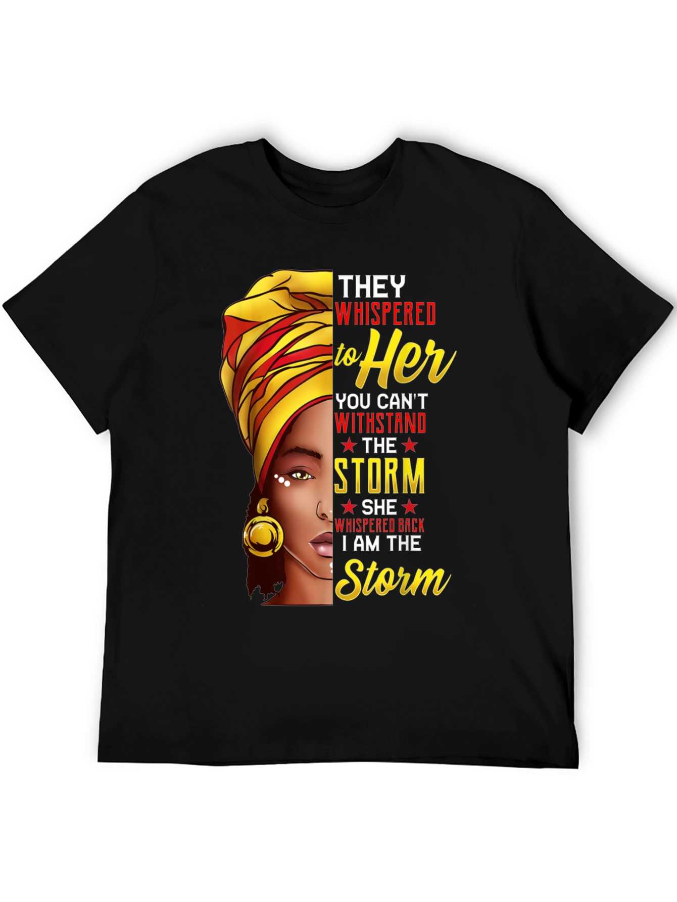 Black Empowered Woman Graphic T-Shirt - I Am The Storm view 5