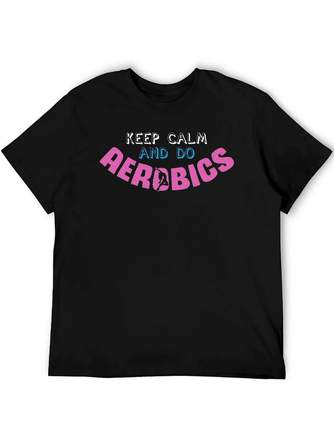 Black Keep Calm Aerobics T-Shirt view 5