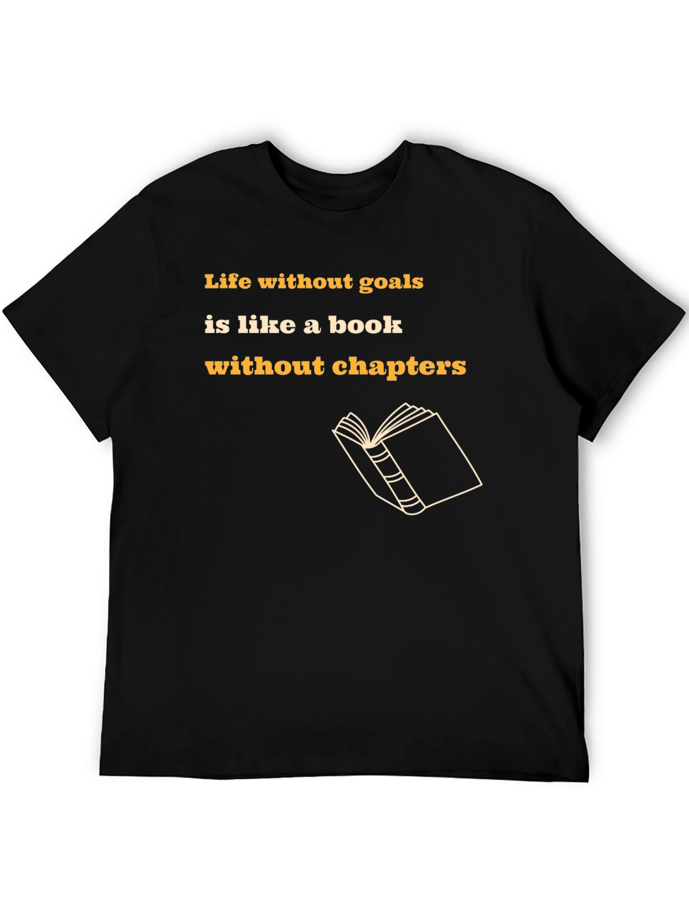 Black Motivational Black T-Shirt - Life Without Goals view 5