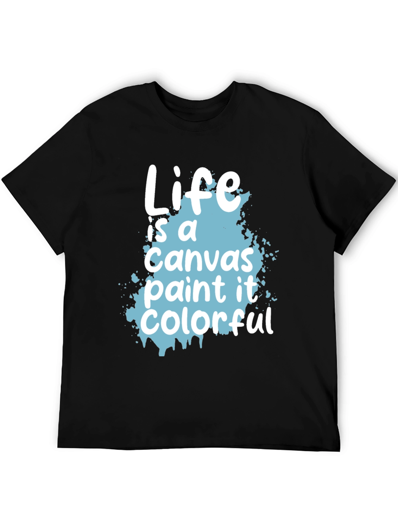 Life Is a Canvas Graphic Tee - 5