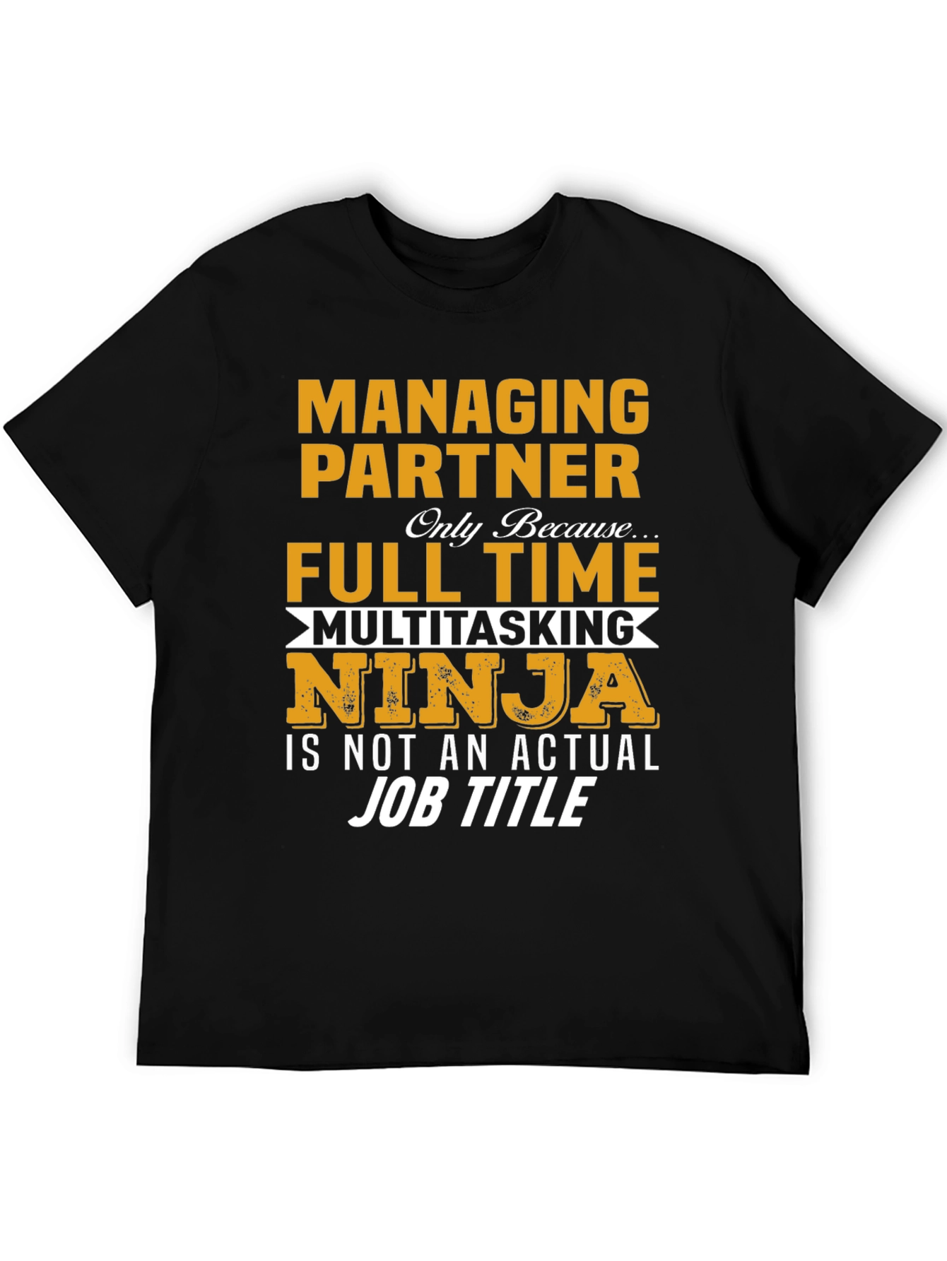 Black Managing Partner Multitasking Ninja T-Shirt view 5