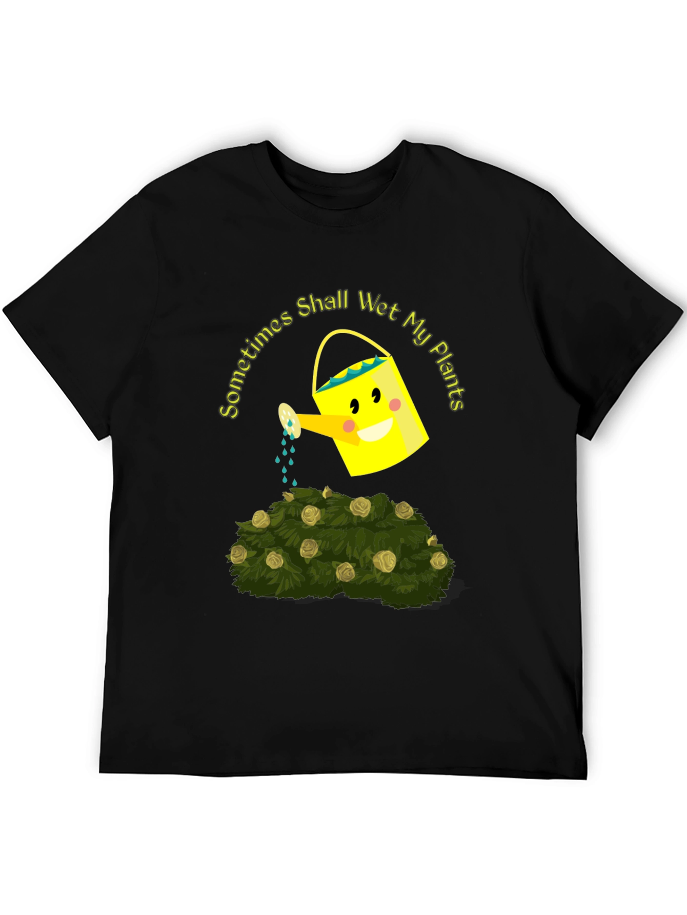 Black Funny Gardening T-Shirt - Sometimes I Shall Wet My Plants view 5