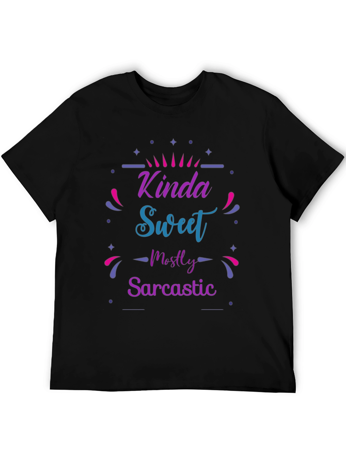 Black Kinda Sweet Mostly Sarcastic Graphic T-Shirt view 5