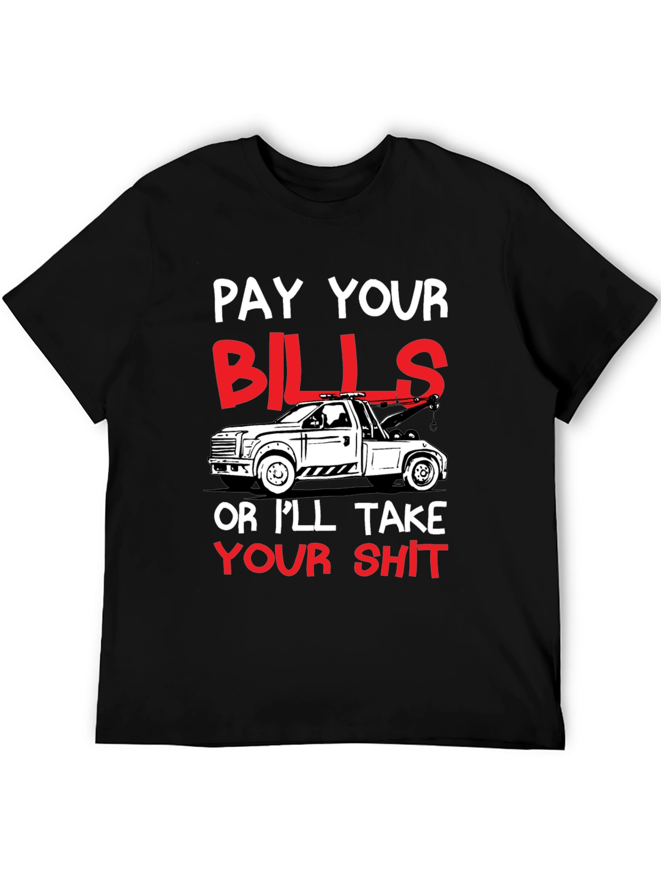 Black Pay Your Bills Tow Truck Graphic Tee view 5