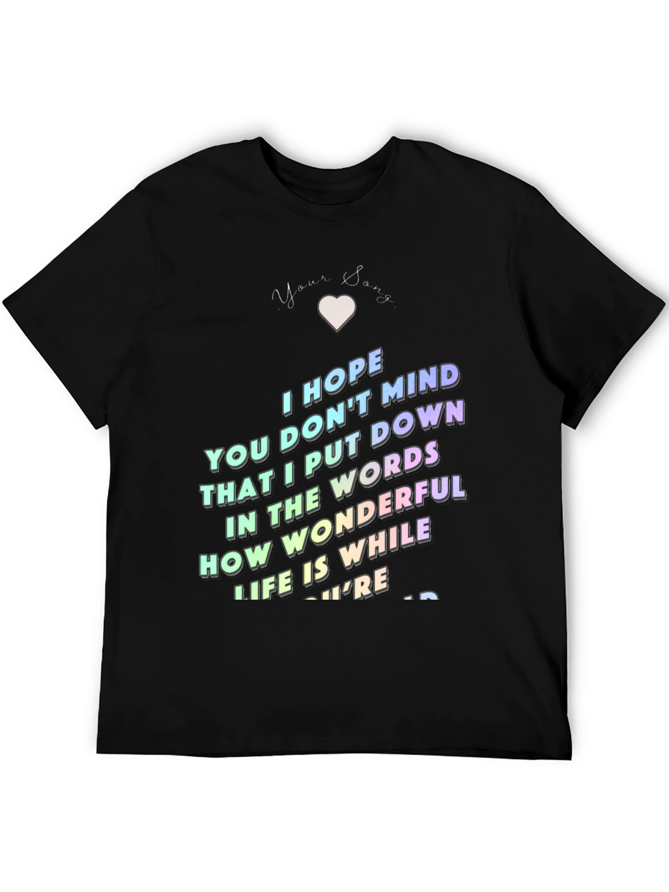 I Hope You Don't Mind T-Shirt - 5
