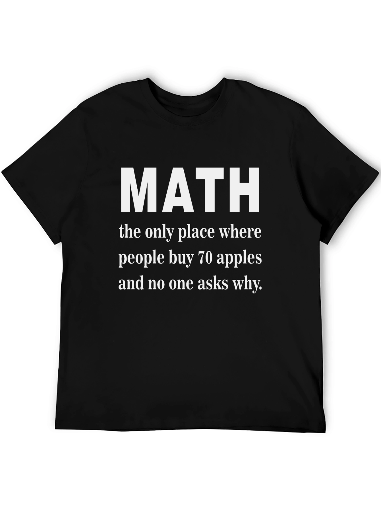 Black Math Humor Graphic T-Shirt - 70 Apples view 5