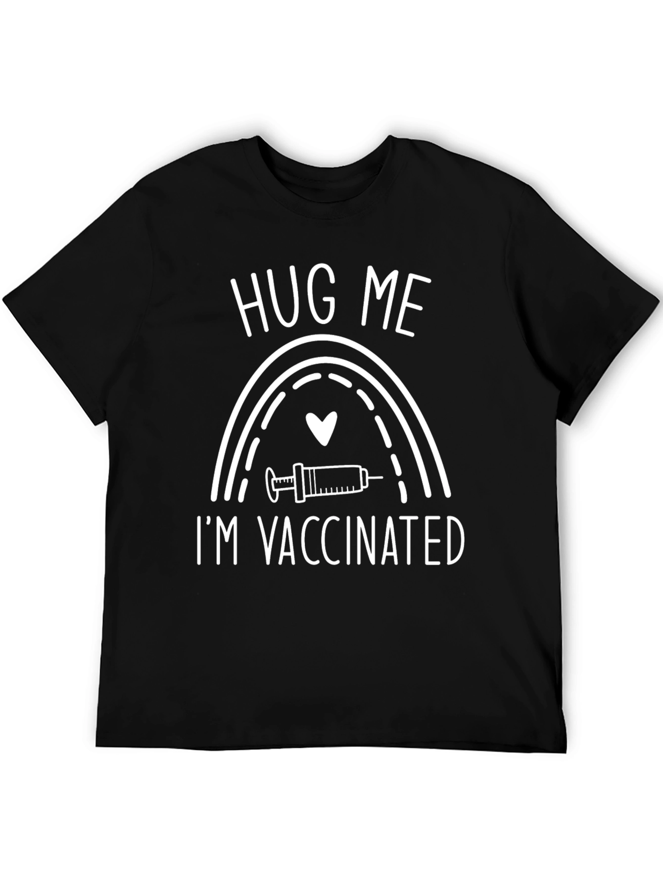 Black Hug Me I'm Vaccinated T-Shirt view 5