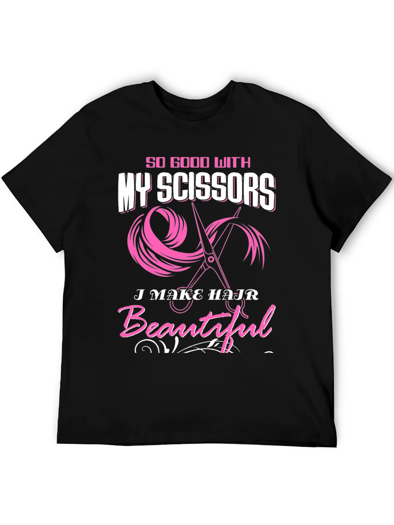 Black So Good With My Scissors T-Shirt view 5