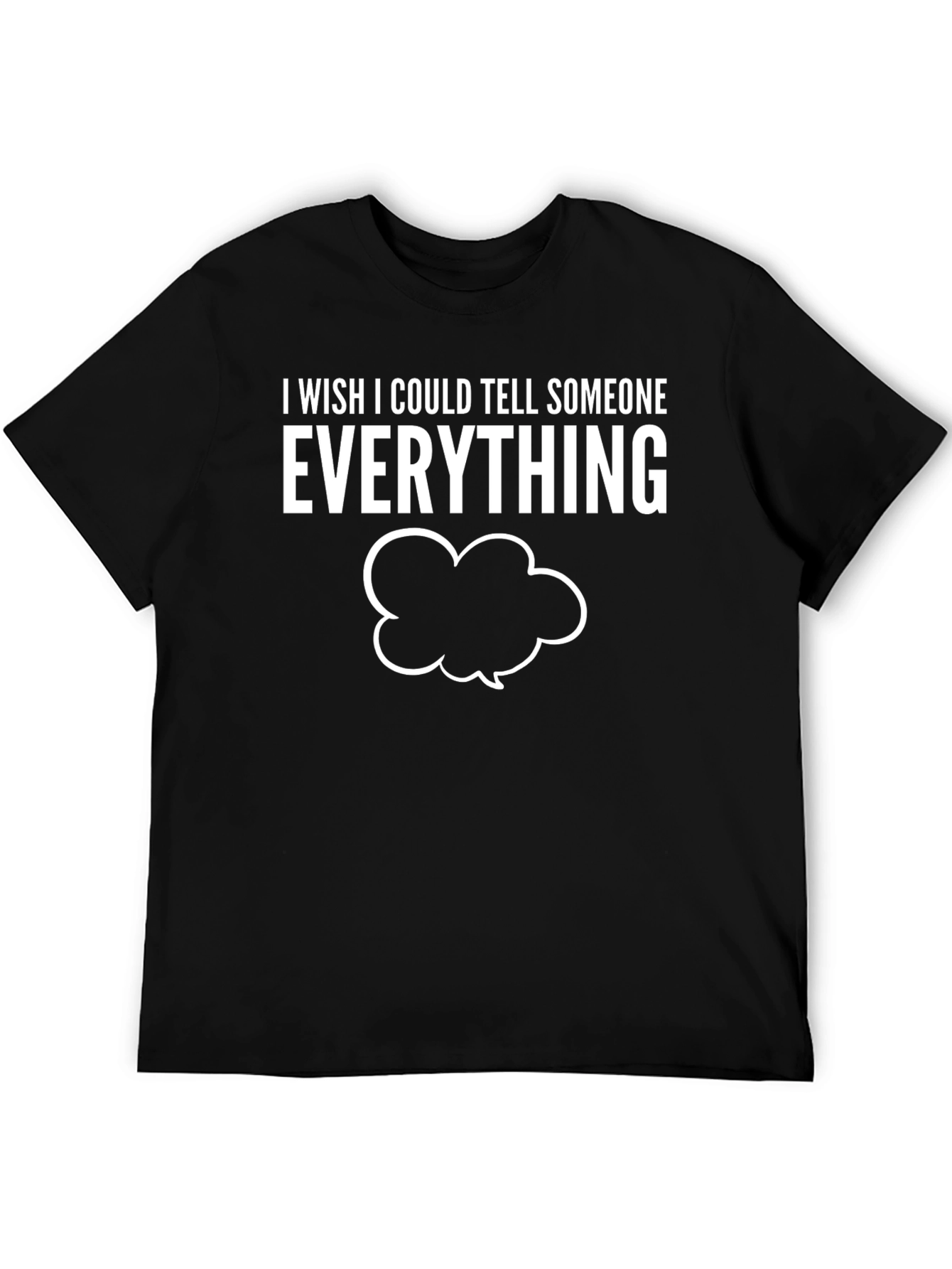 Black Wish I Could Tell Someone Everything T-Shirt - Black view 5