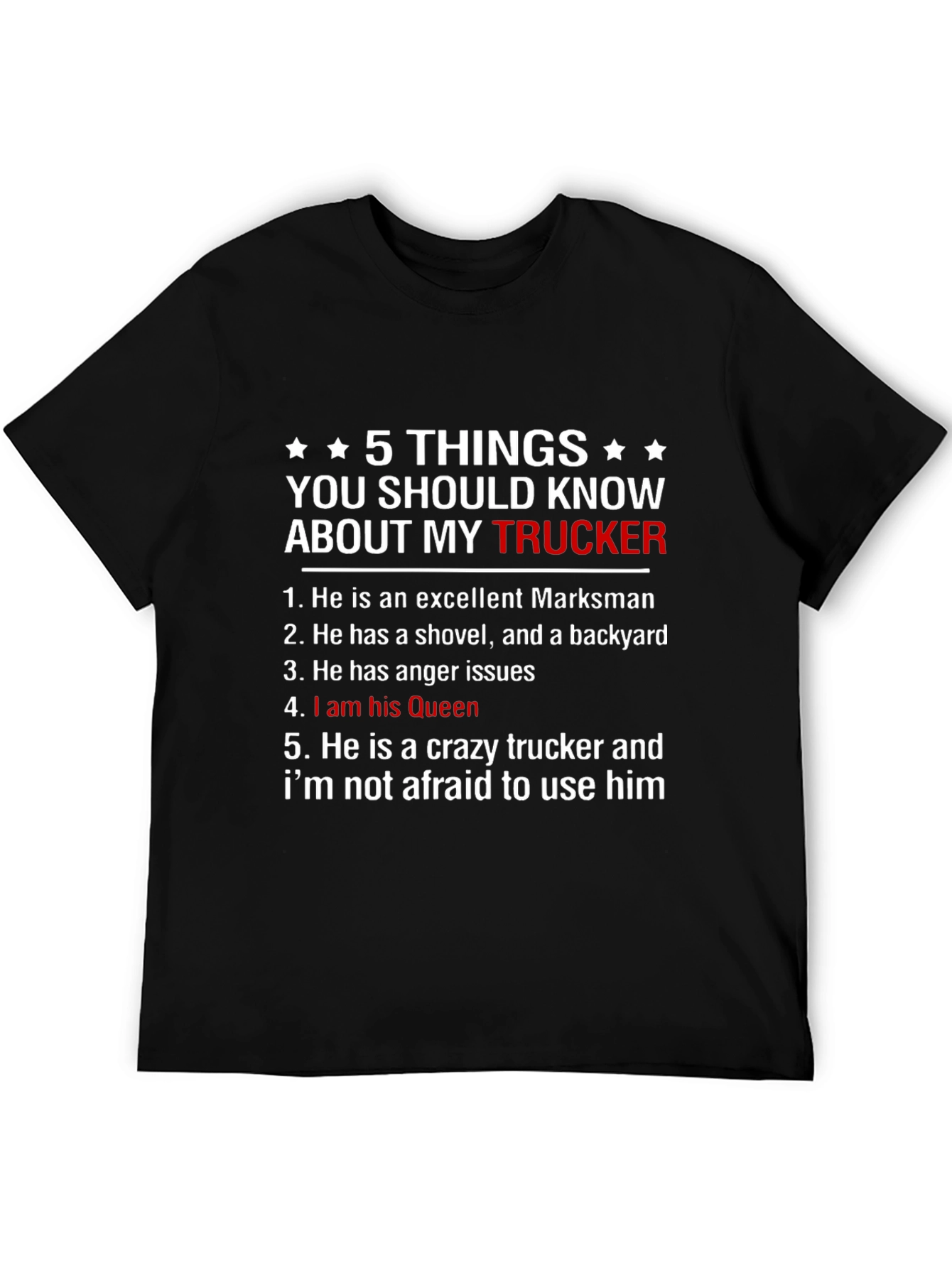 Black 5 Things You Should Know About My Trucker T-Shirt view 5