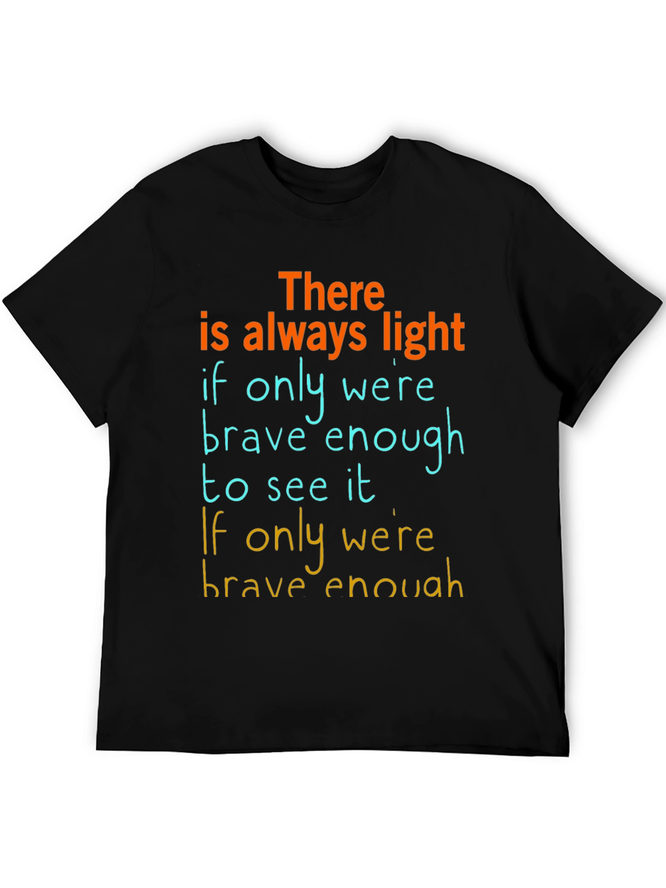 Black Inspirational Graphic T-Shirt: Always Light view 5