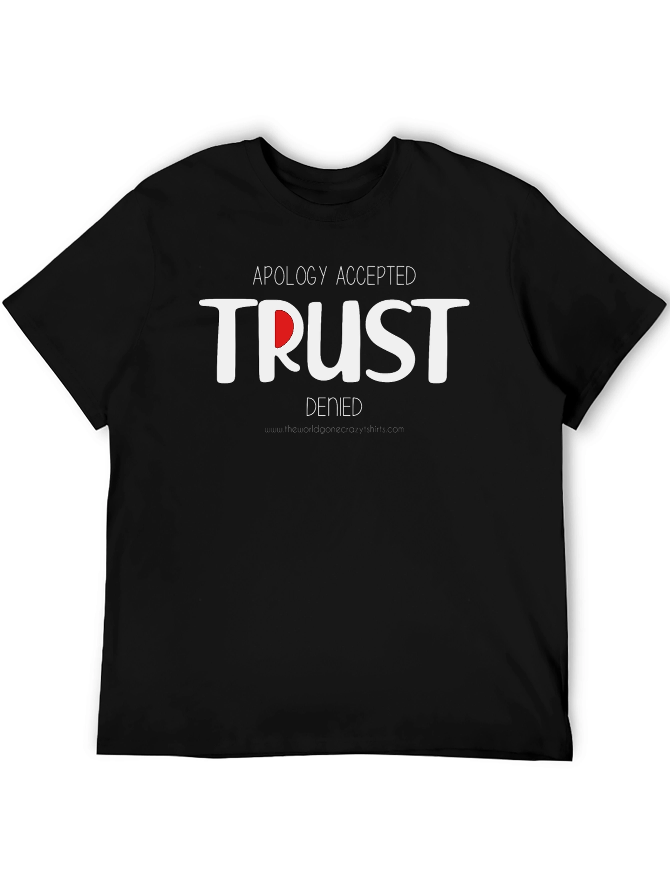 Black Apology Accepted, Trust Denied Graphic Tee view 5