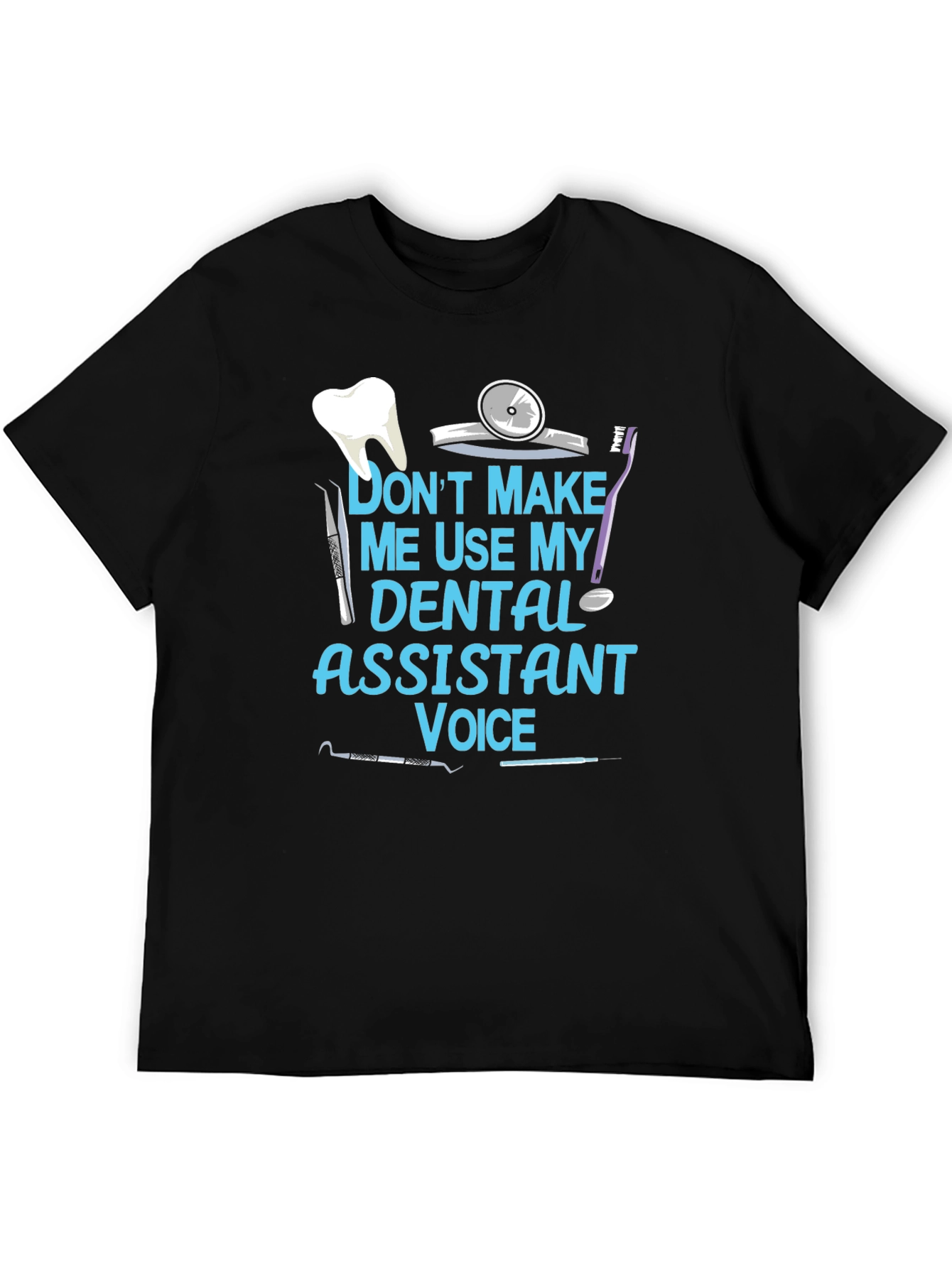 Black Dental Assistant Voice T-Shirt view 5