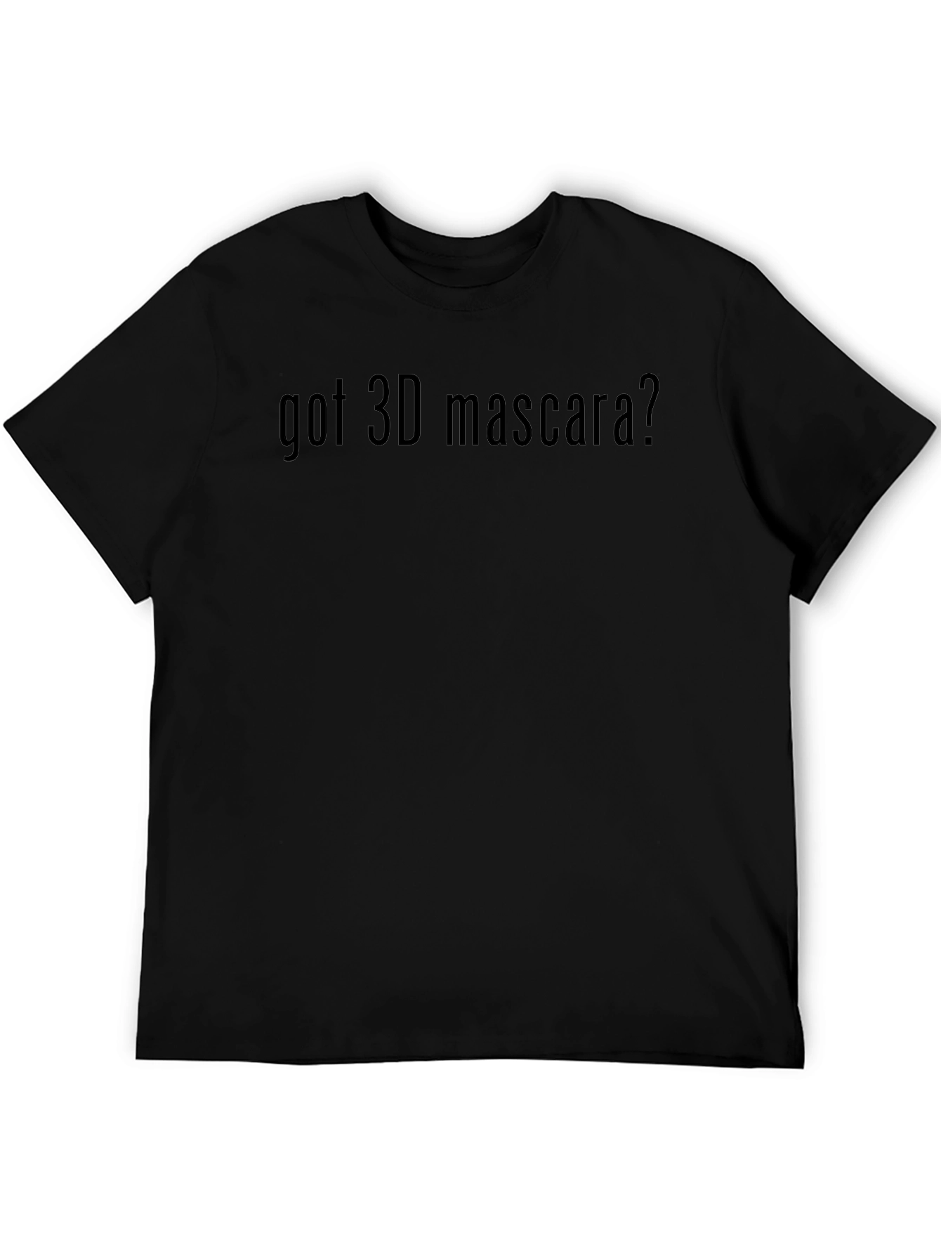 Black Got 3D Mascara? Graphic Tee - Soft Cotton Blend view 5