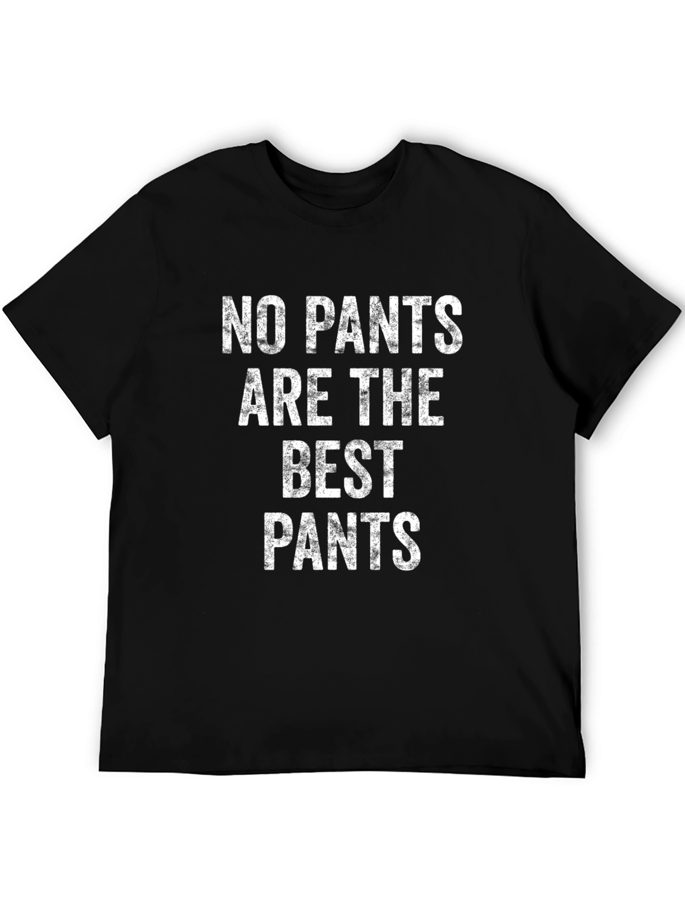 Black No Pants Are The Best Pants Graphic Tee view 5