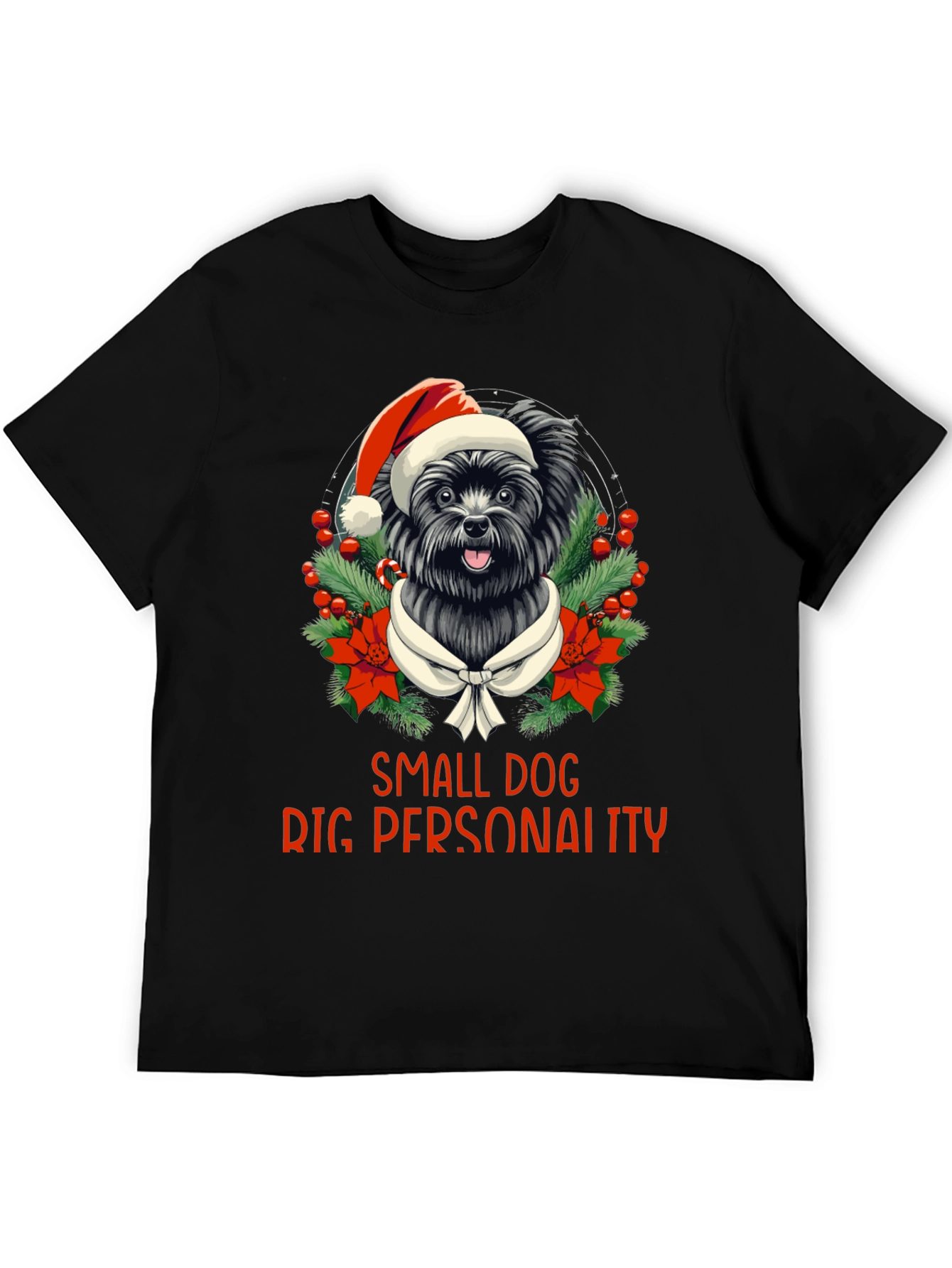 Black Small Dog Big Personality Christmas T-Shirt view 5