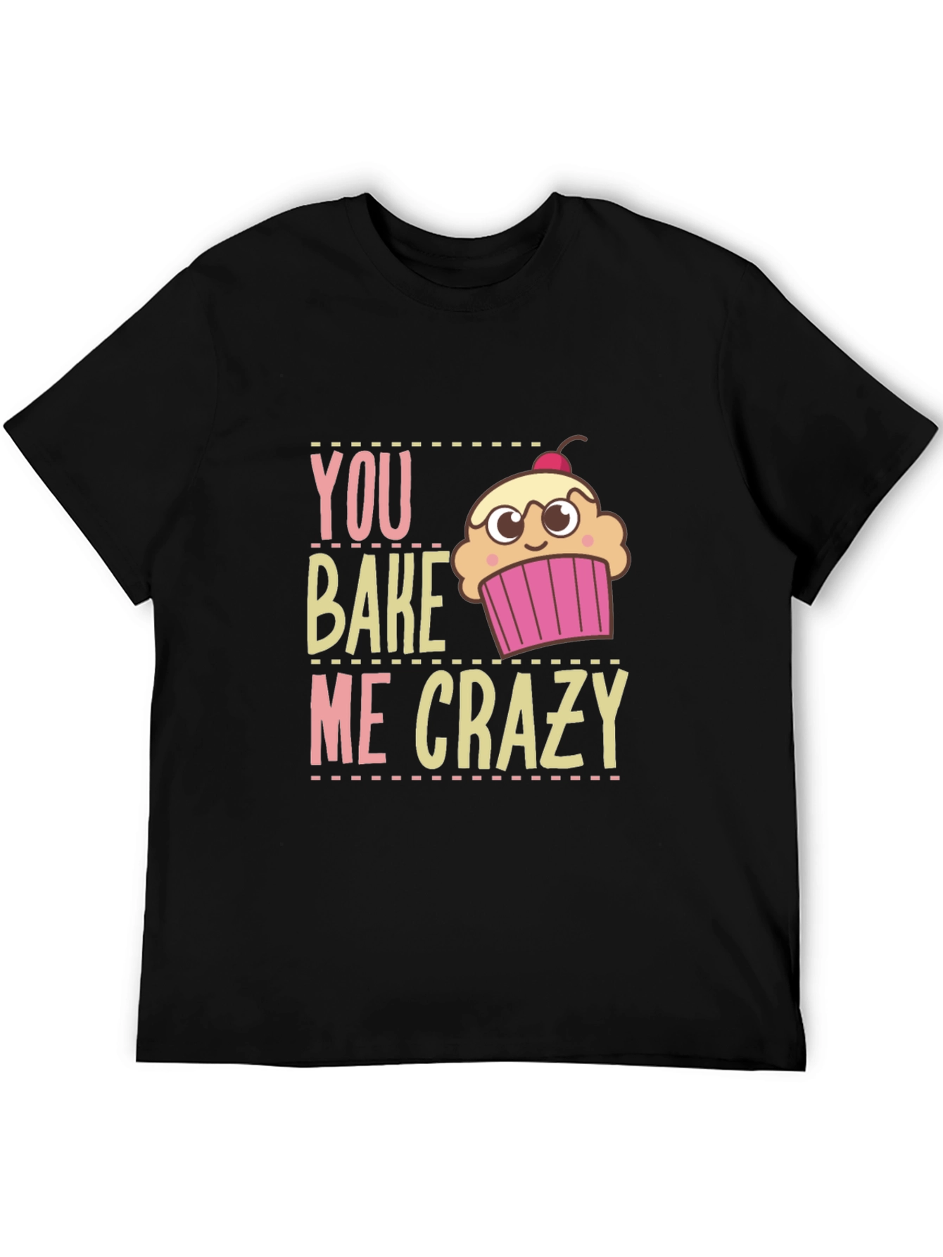 Black You Bake Me Crazy Graphic T-Shirt view 5