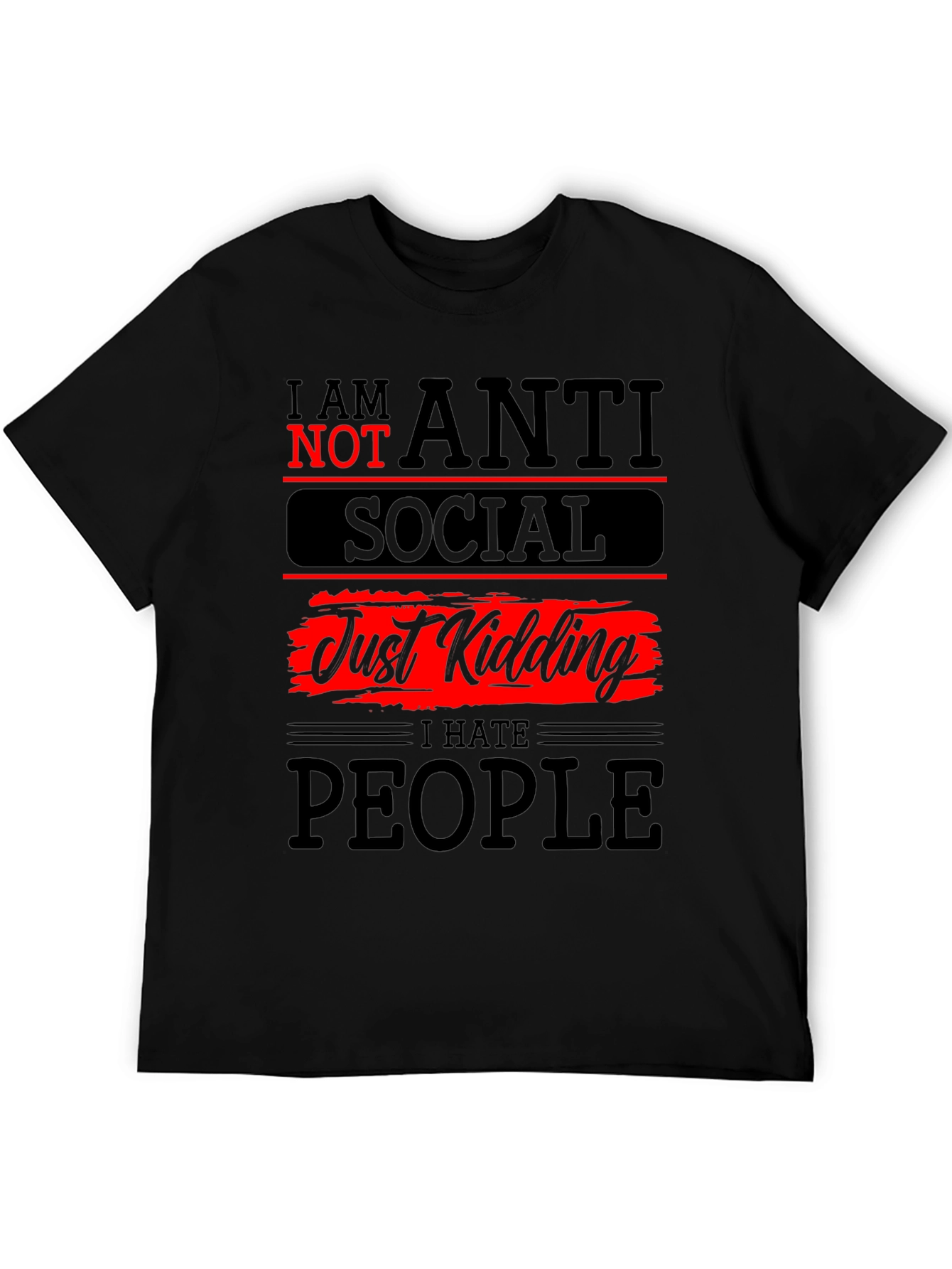 Black Anti-Social Just Kidding Graphic T-Shirt view 5
