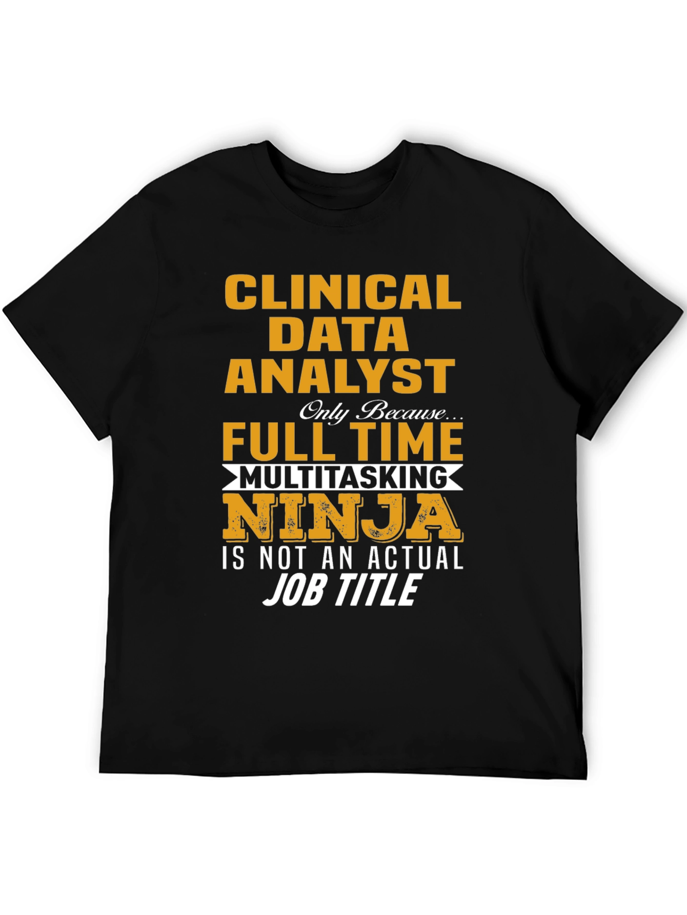 Black Clinical Data Analyst Ninja T-Shirt view 5
