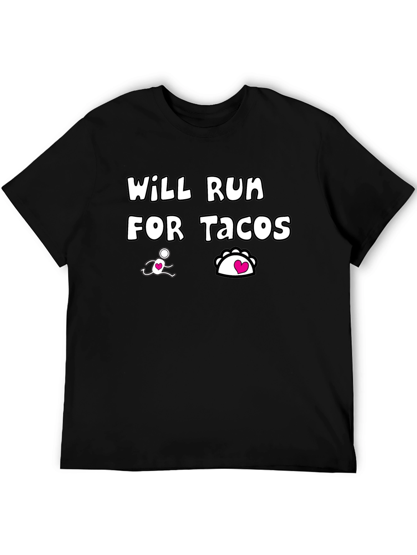 Will Run for Tacos Graphic Tee - Funny Foodie Shirt - 5