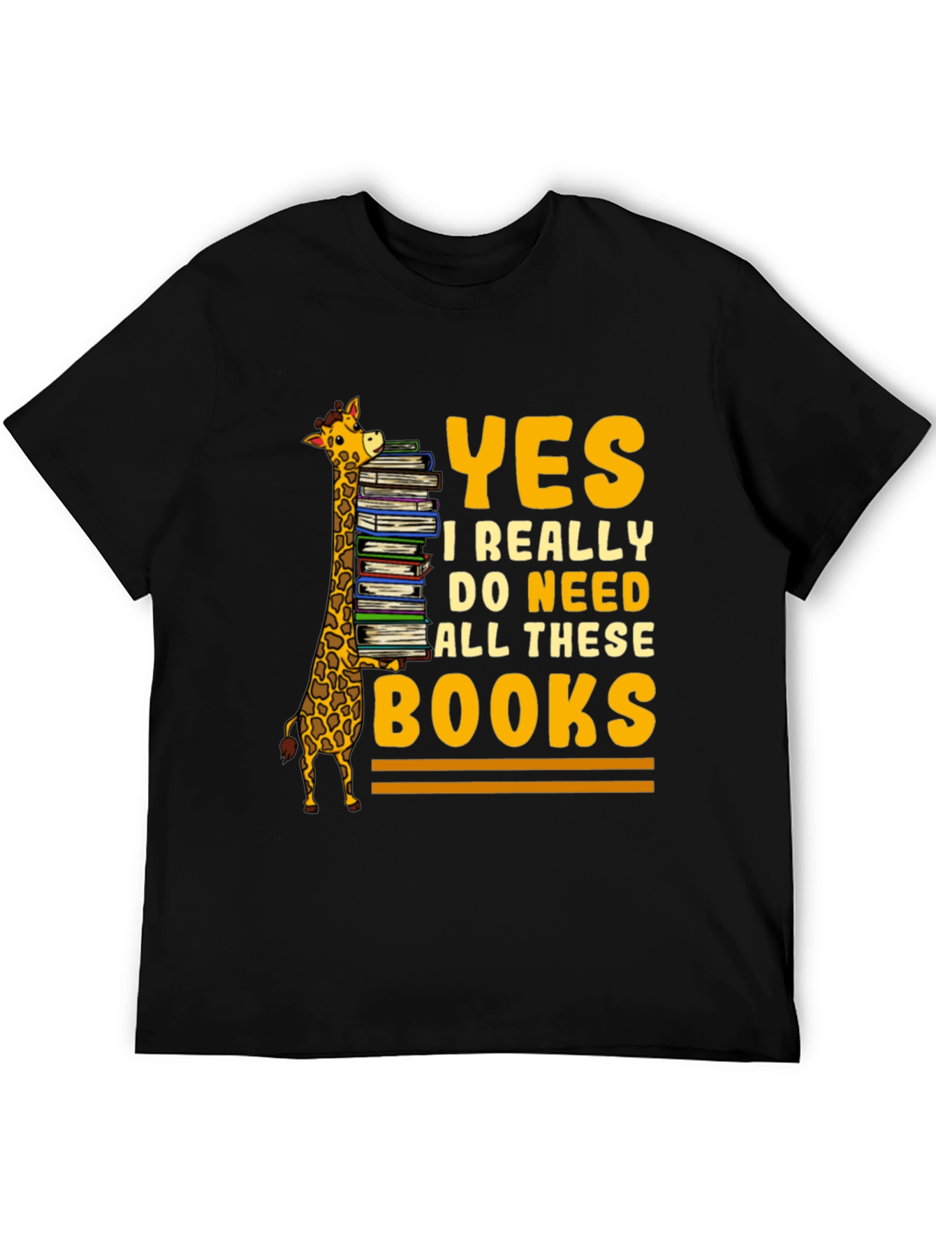 Black Giraffe Book Lover T-Shirt - Yes I Need All These Books! view 5