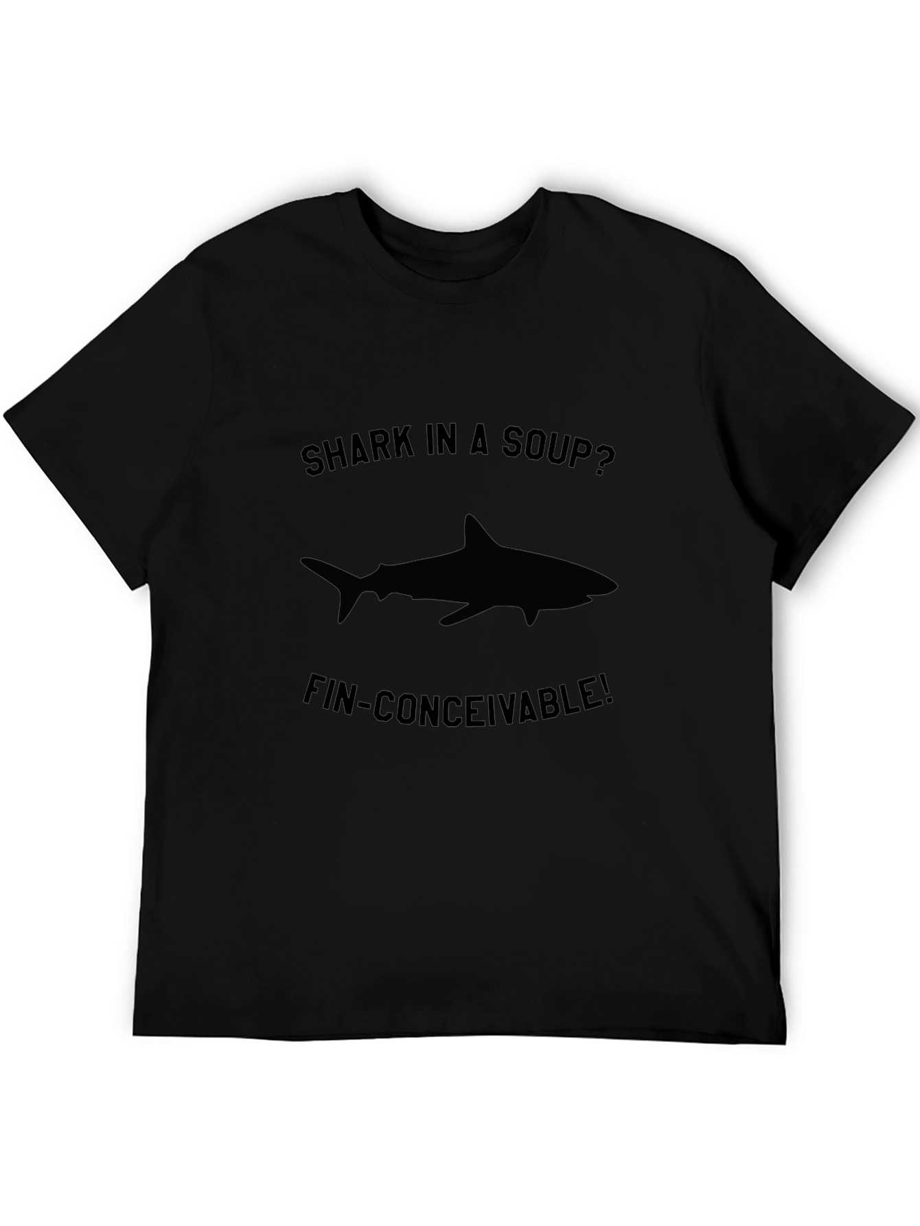 Black Shark Soup Pun T-Shirt - Fin-Conceivable! view 5