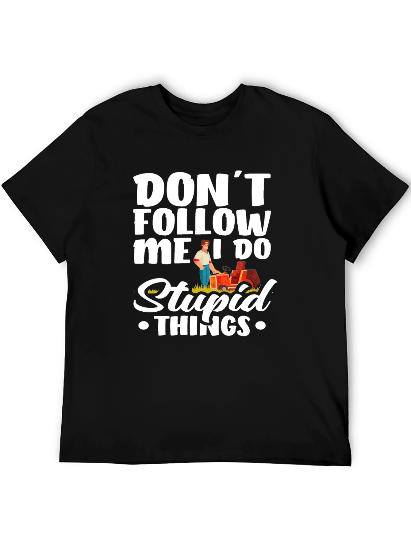 Black Don't Follow Me T-Shirt - Funny Slogan Graphic Tee view 5