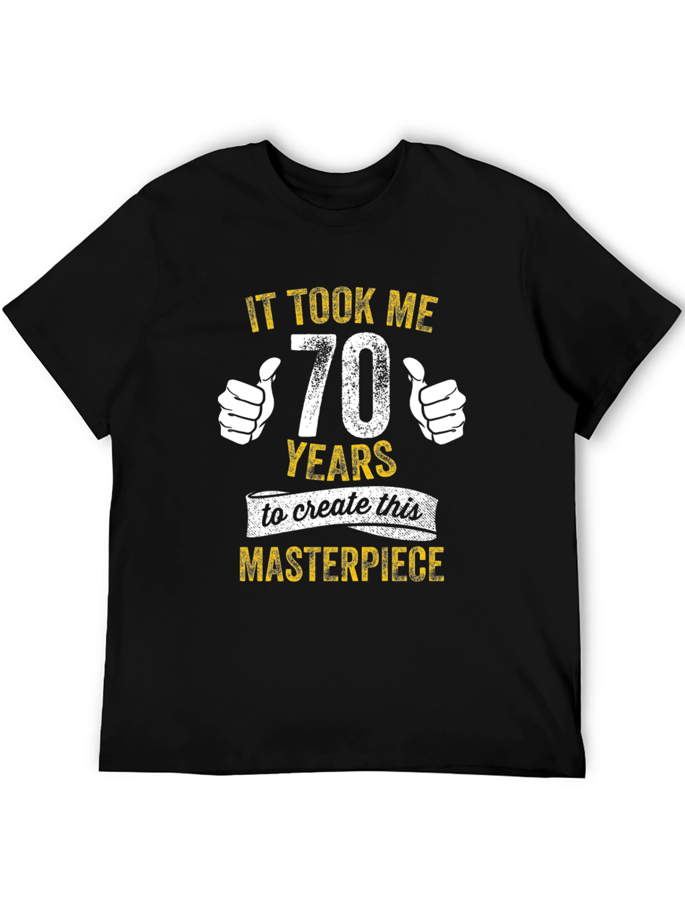 Black Funny 70th Birthday Masterpiece T-Shirt view 5