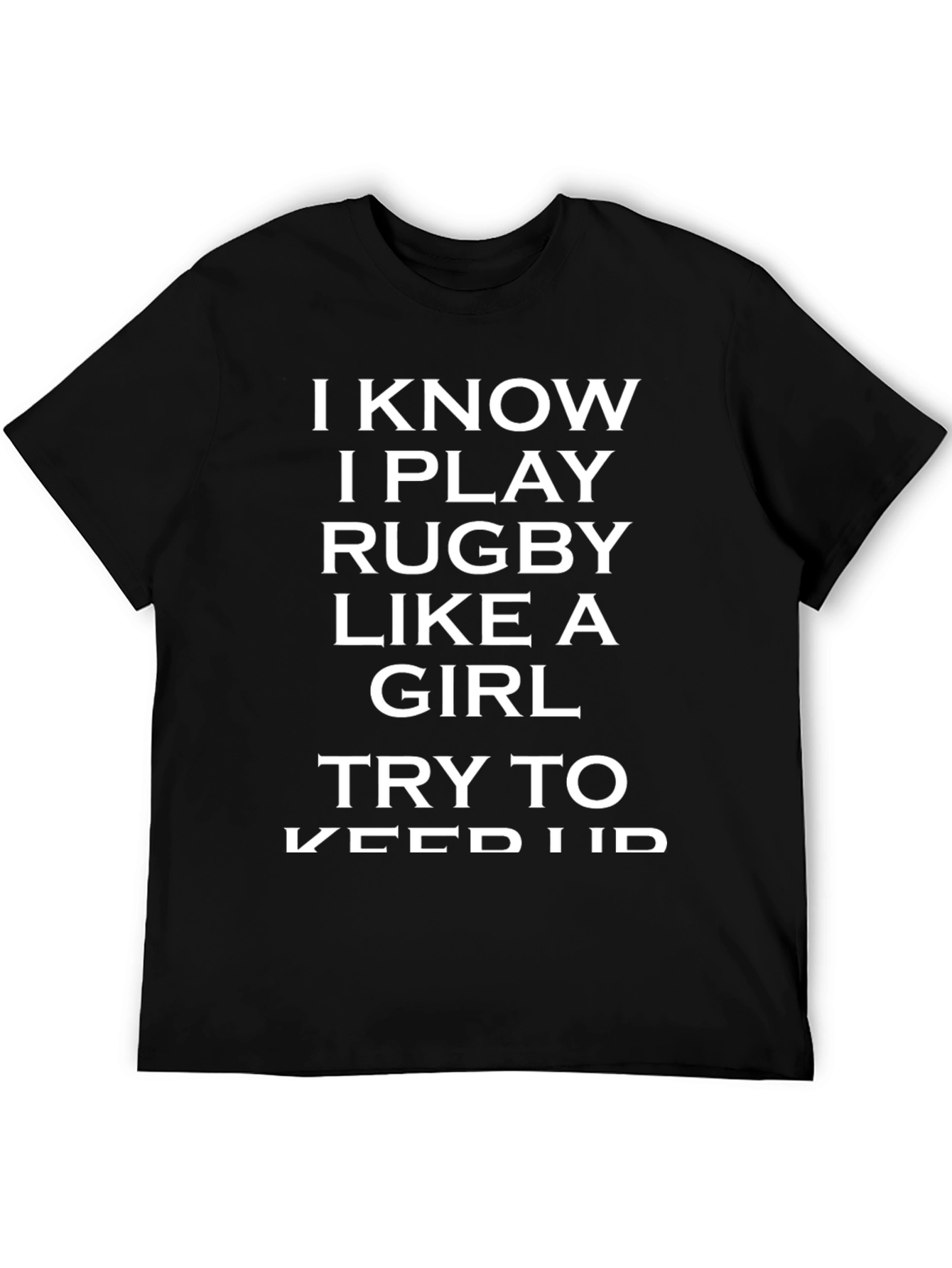 Black Rugby Player Funny Slogan T-Shirt view 5