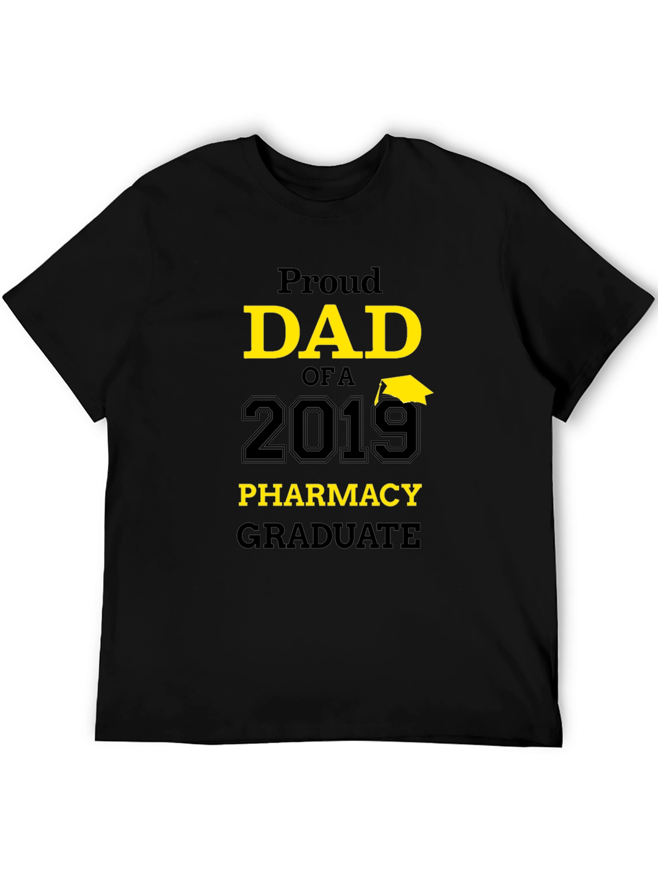 Black Proud Dad of a 2019 Pharmacy Graduate Black T-Shirt view 5