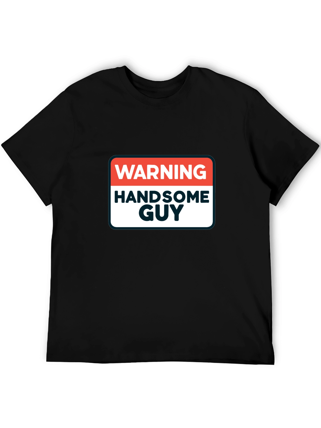 Black Warning Handsome Guy Graphic T-Shirt view 5