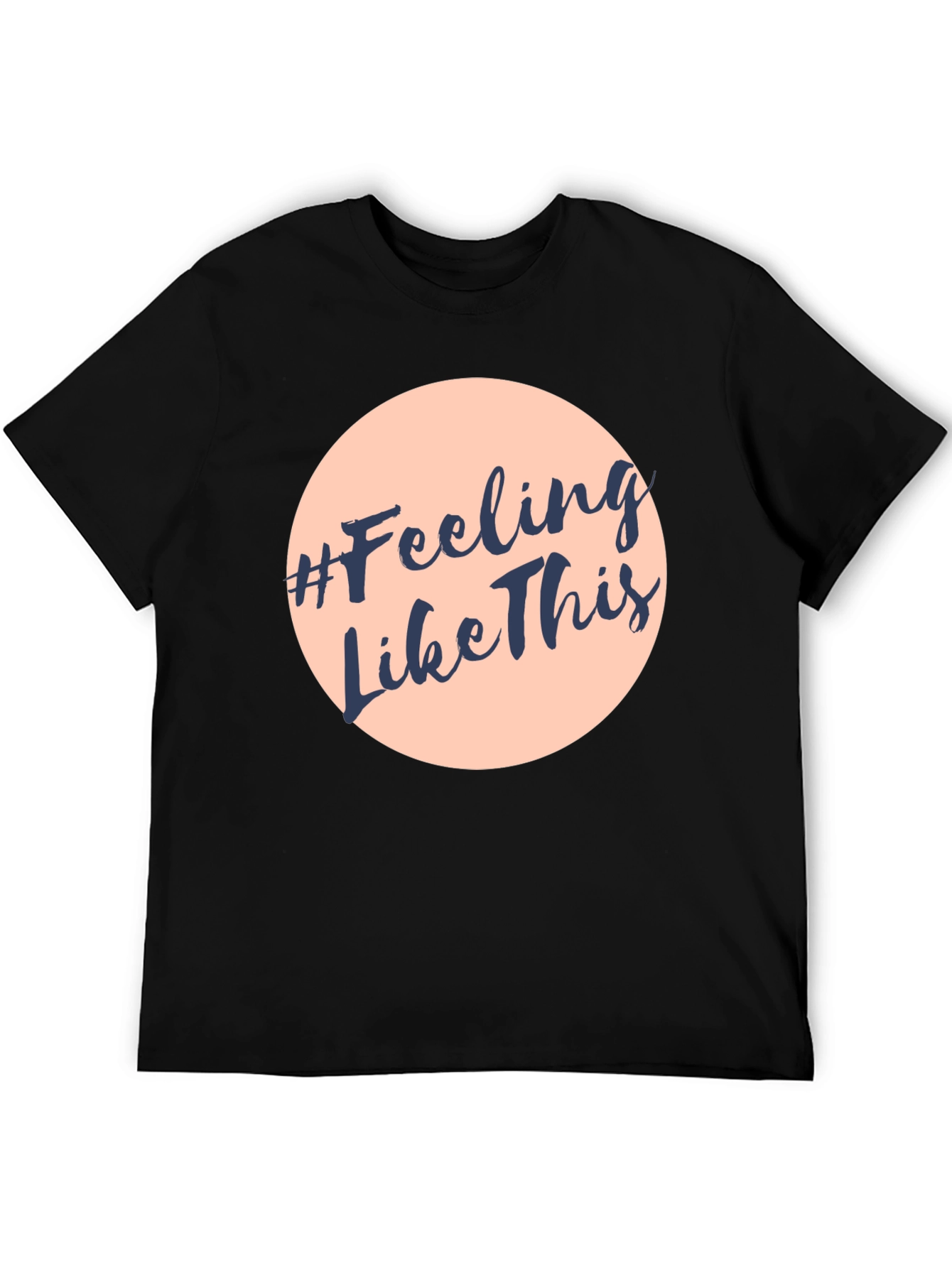 Black #Feeling Like This Graphic Print Crew Neck T-Shirt view 5