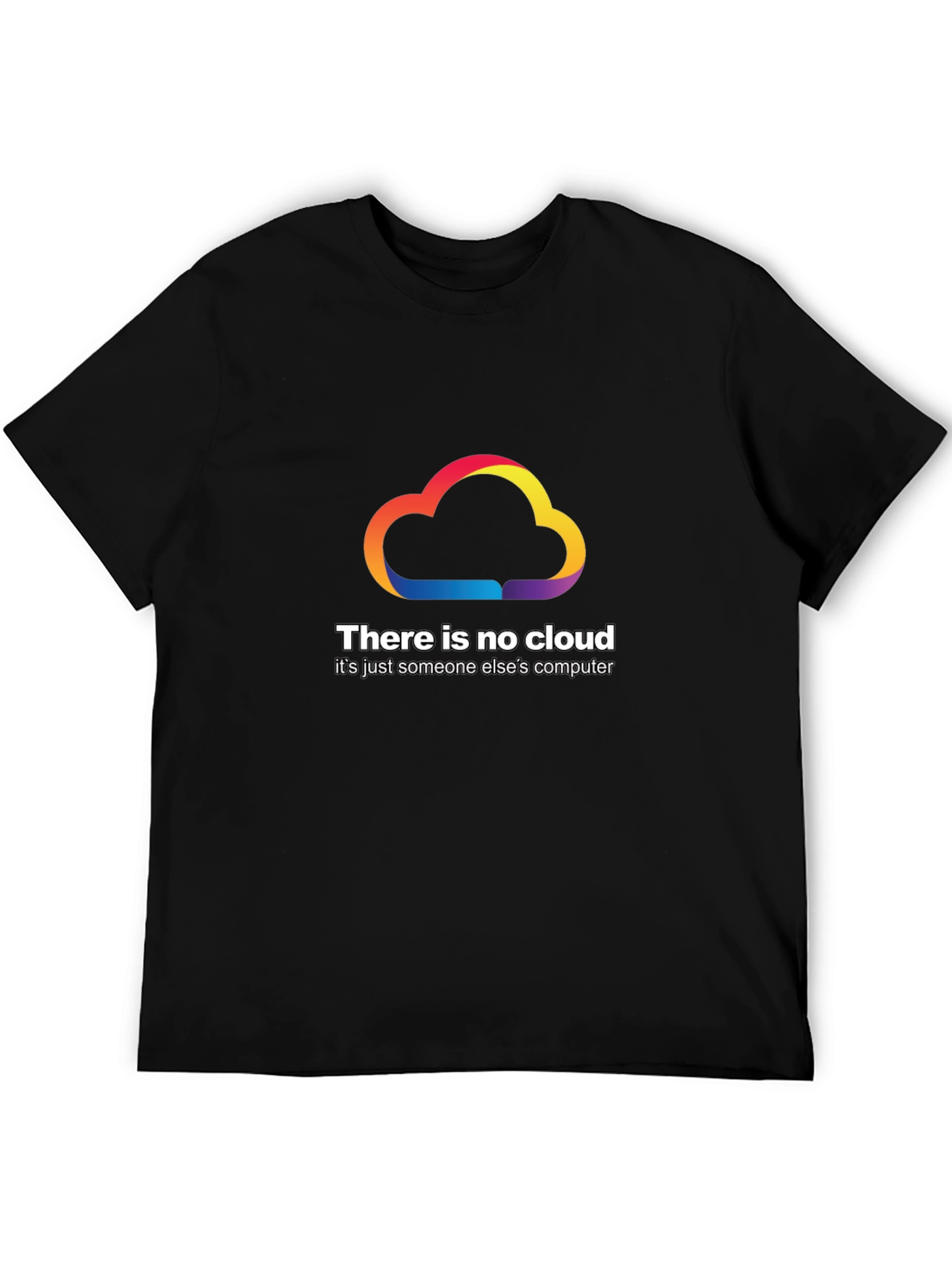 Black No Cloud T-Shirt: Someone Else's Computer Tee view 5