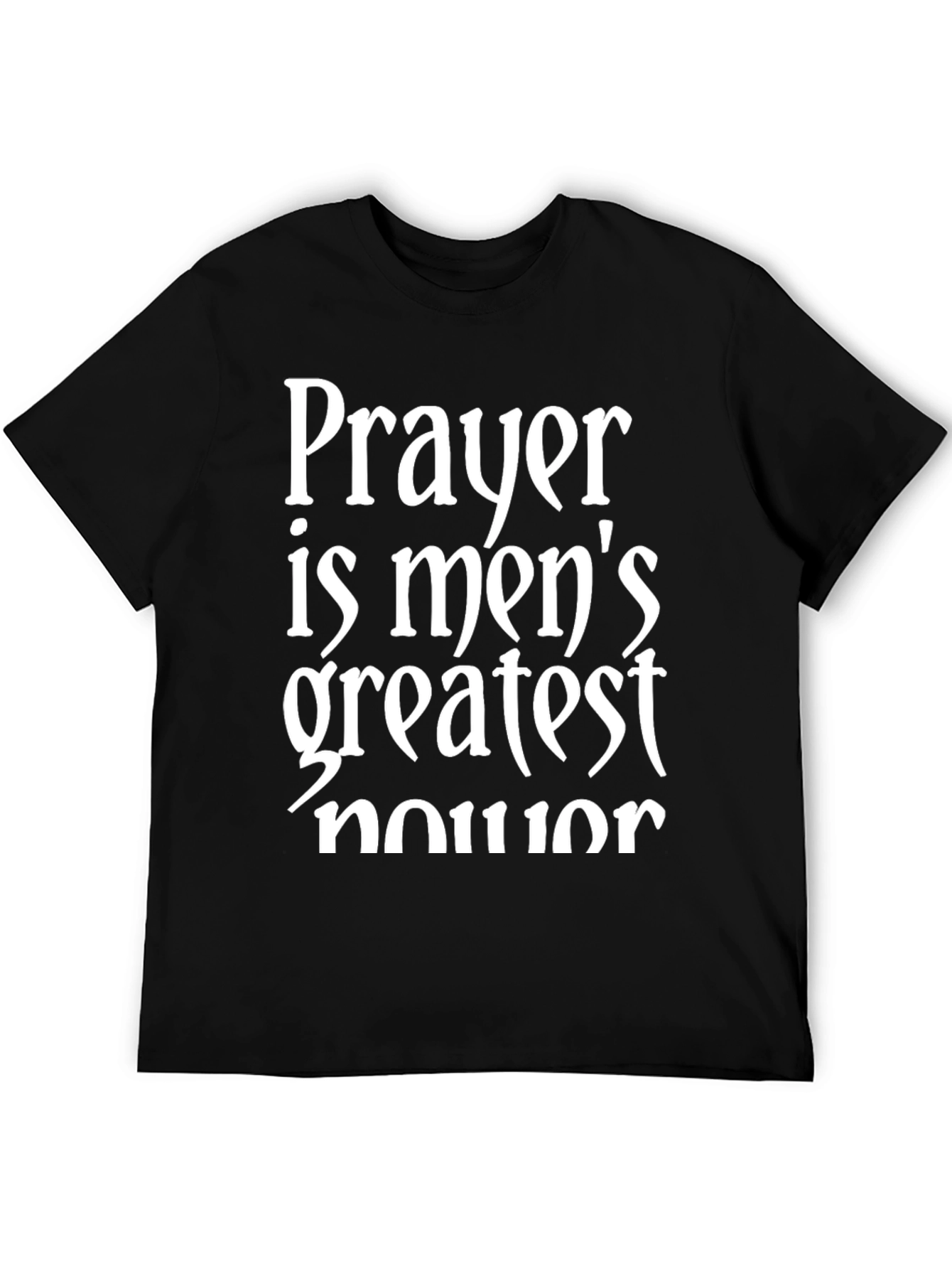 Black Prayer is Men's Greatest Honor T-Shirt view 5