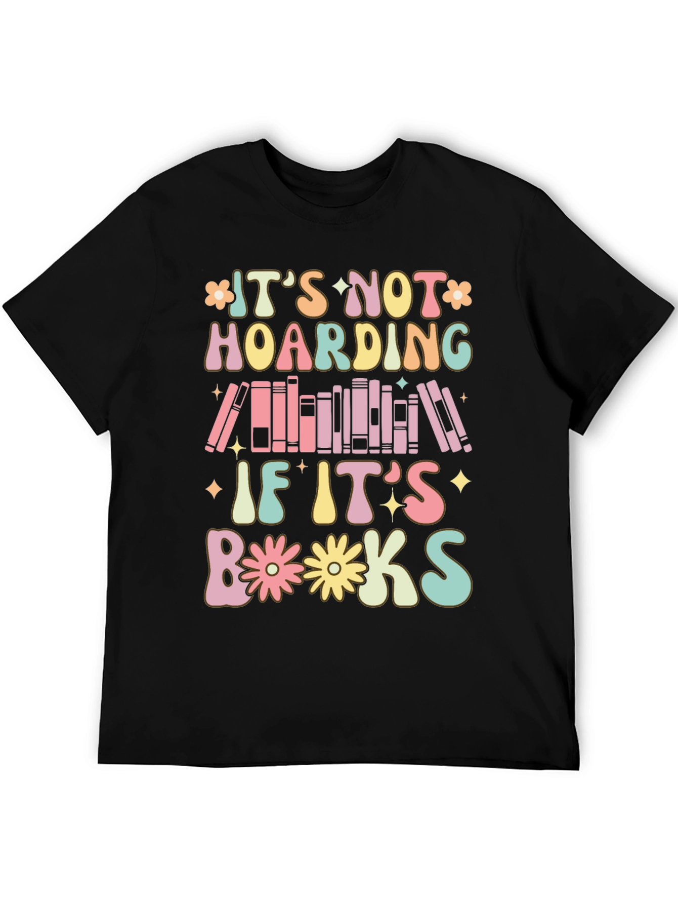 Black It's Not Hoarding If It's Books T-Shirt view 5