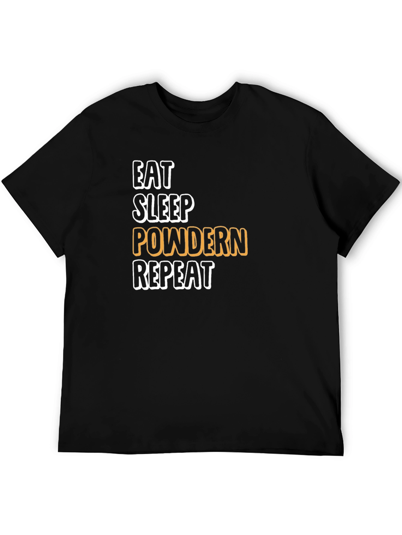 Black Eat Sleep Powdern Repeat Black T-Shirt view 5