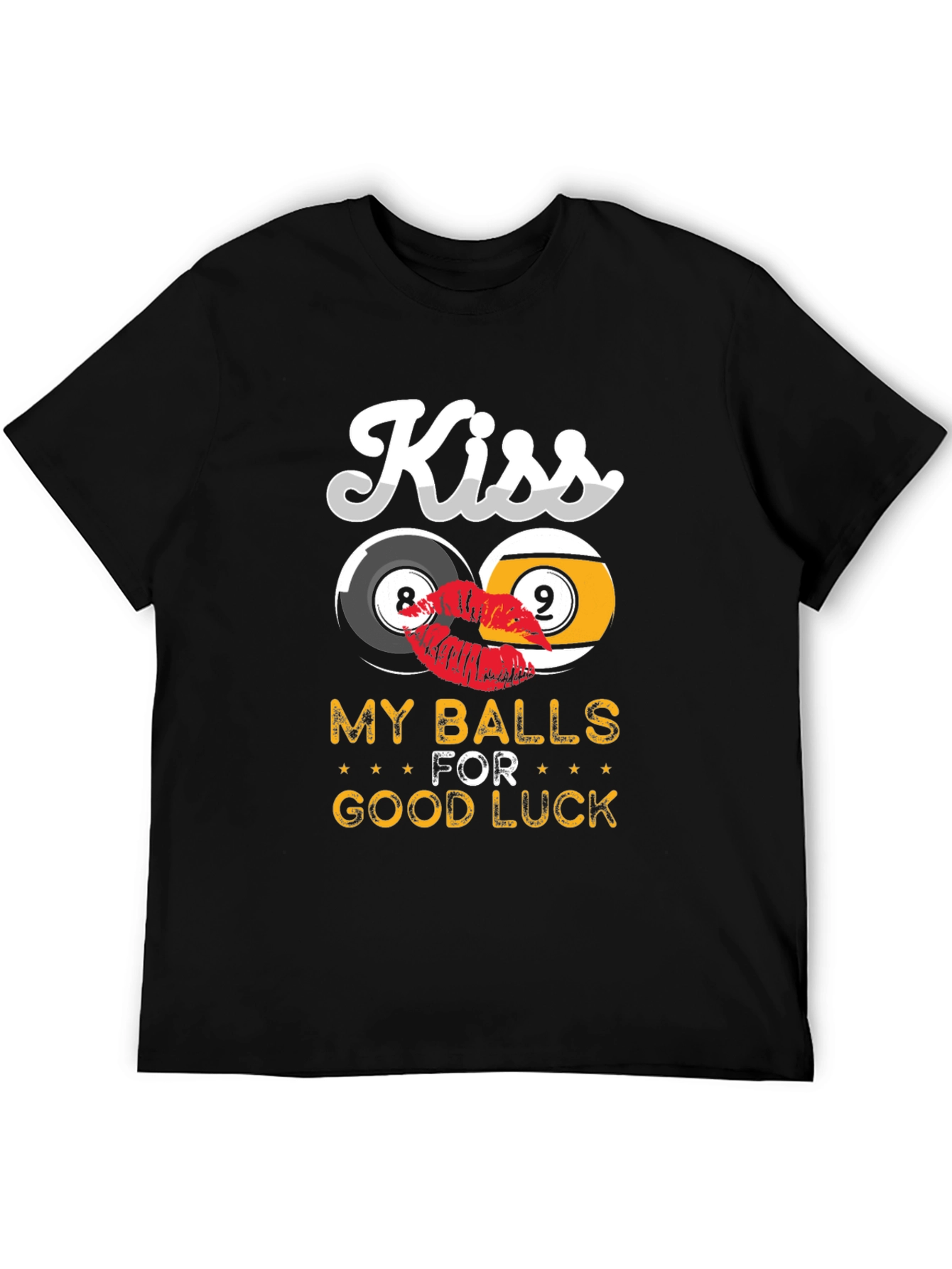 Black Kiss My Balls For Good Luck Graphic Tee view 5