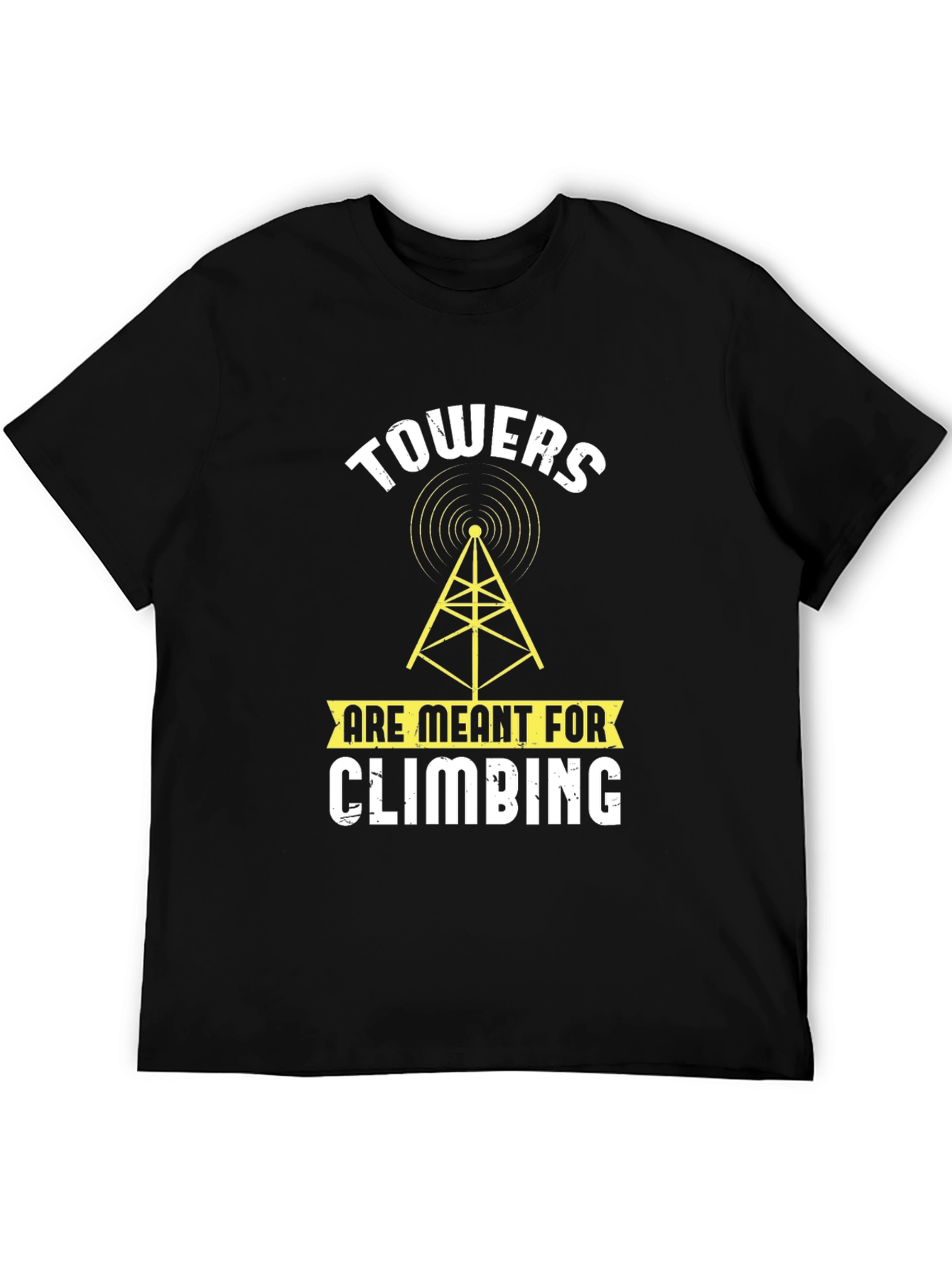 Black Towers Are Meant for Climbing T-Shirt view 5